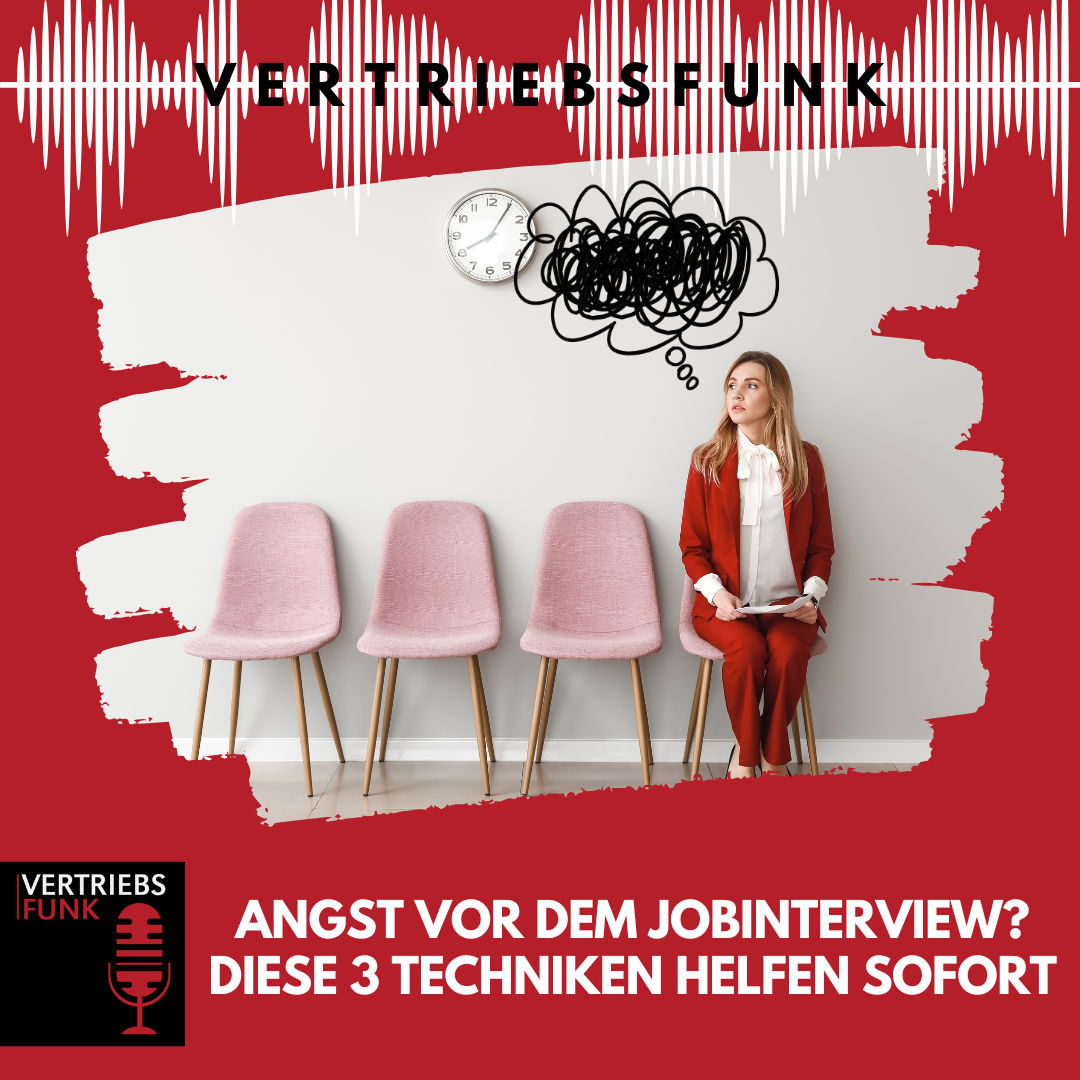 #928 Angst vor dem Jobinterview? Diese 3 Techniken helfen sofort