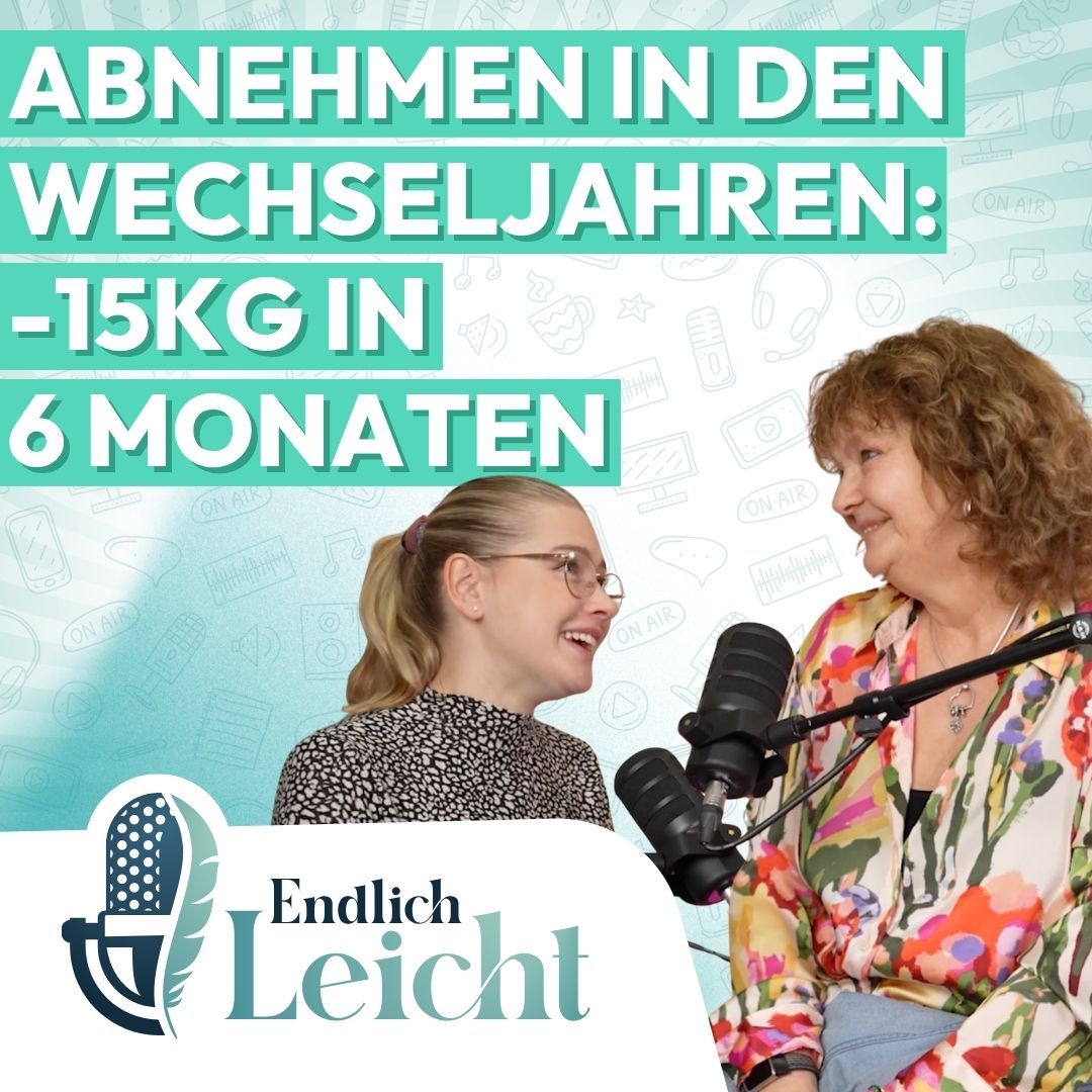 93: Abnehmen in den Wechseljahren: -15kg in 6 Monaten