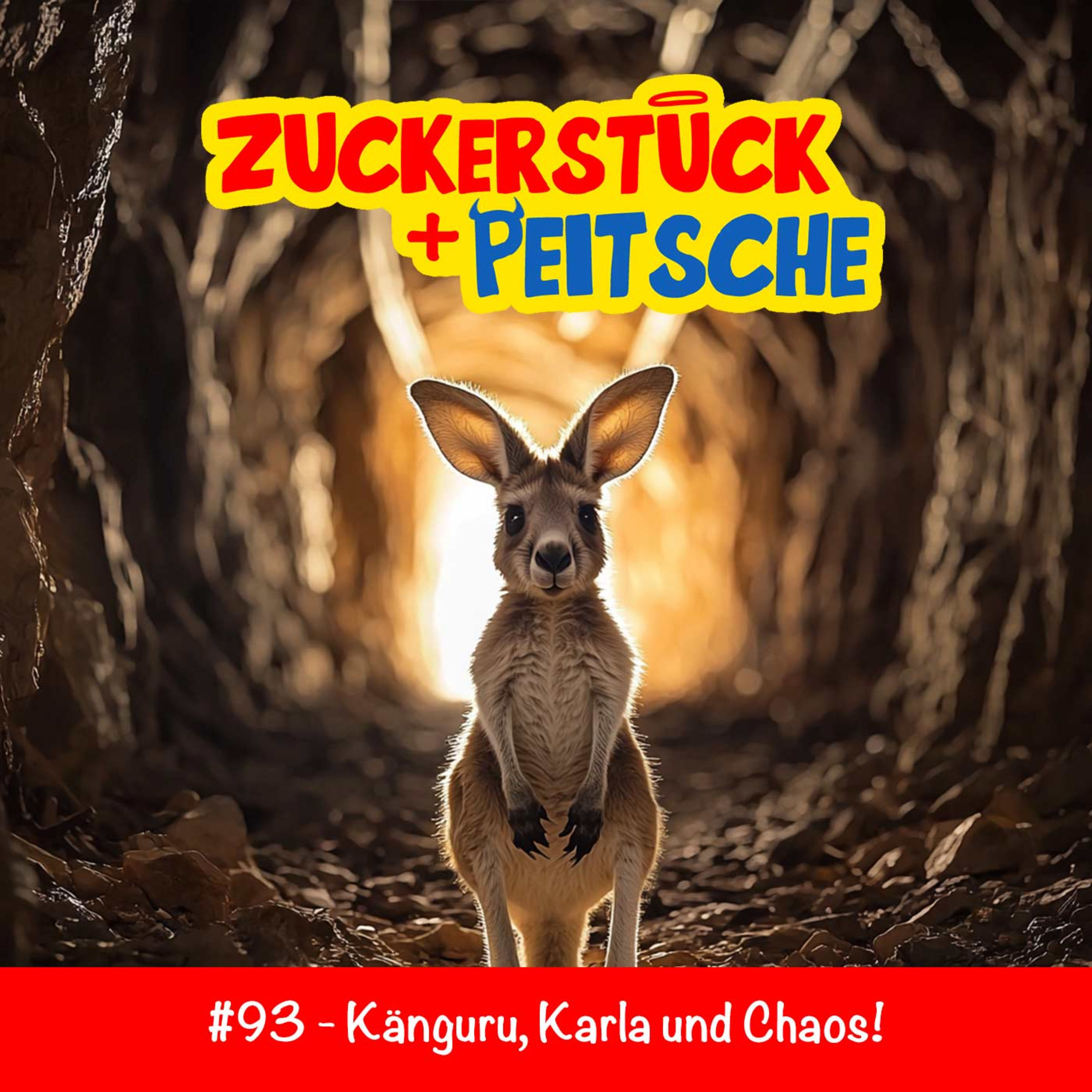 #93 – Känguru, Karla und Chaos!