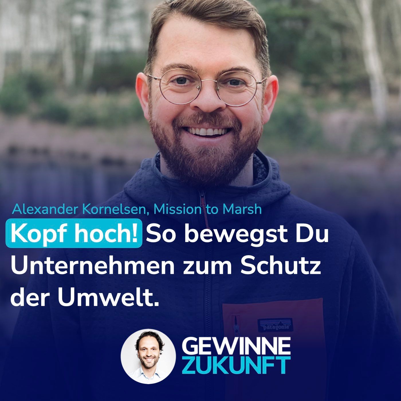 #93 Kopf hoch! Wie Du Unternehmen zum Umweltschutz bewegst. Auch ohne Regulationsdruck. (Wiederholung)