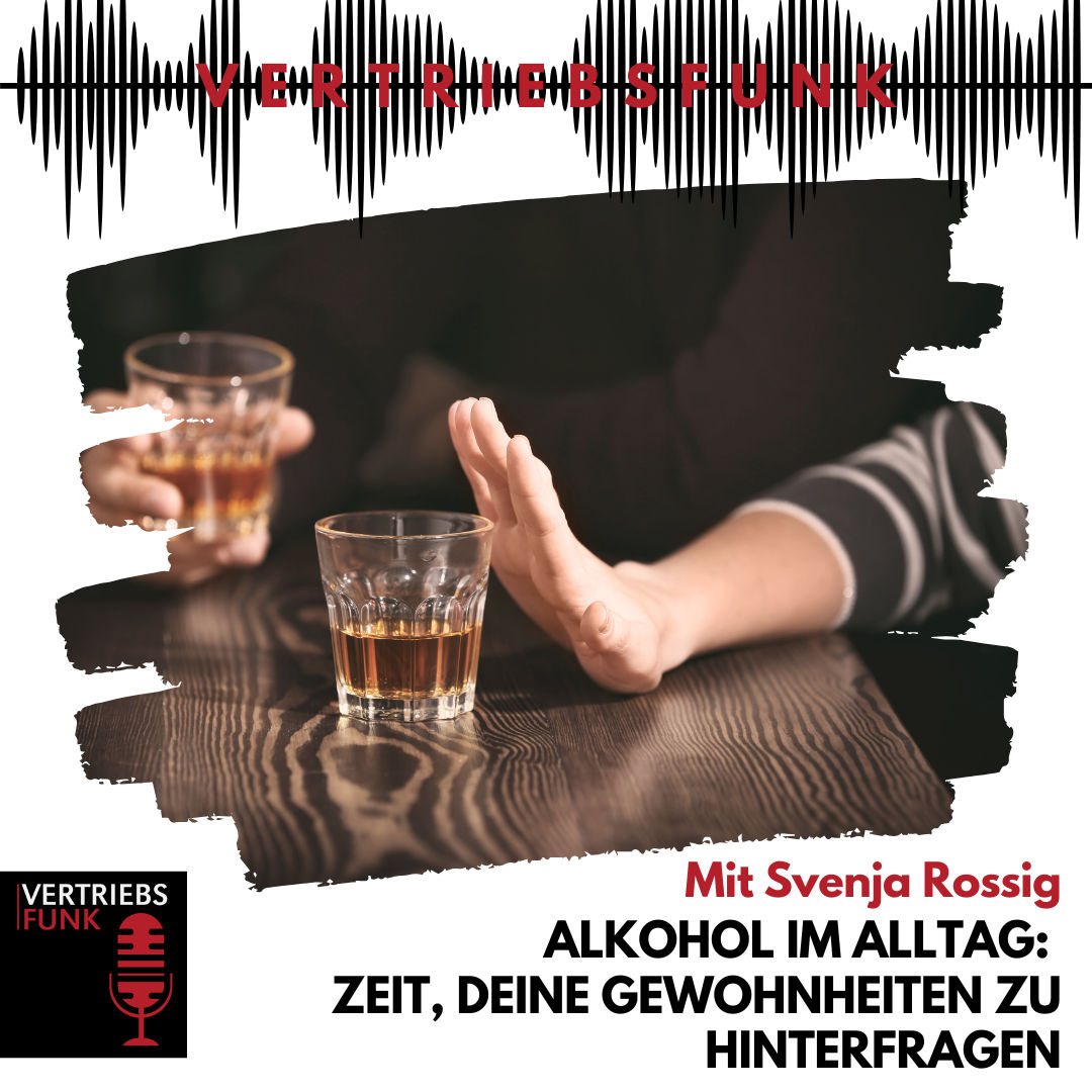 #931 Alkohol im Alltag: Zeit, deine Gewohnheiten zu hinterfragen. Mit Svenja Rossig