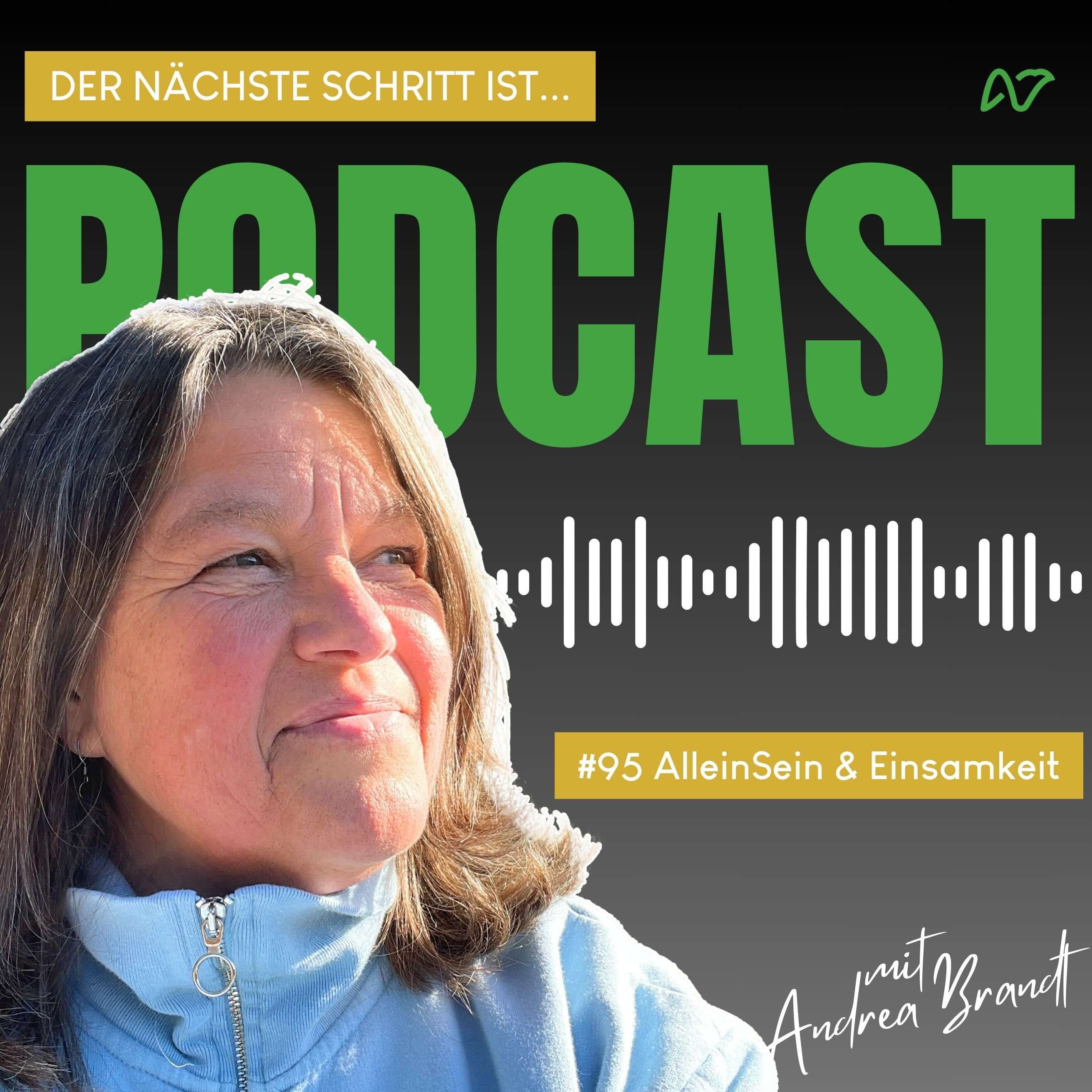 #94 Allein Sein & Einsamkeit