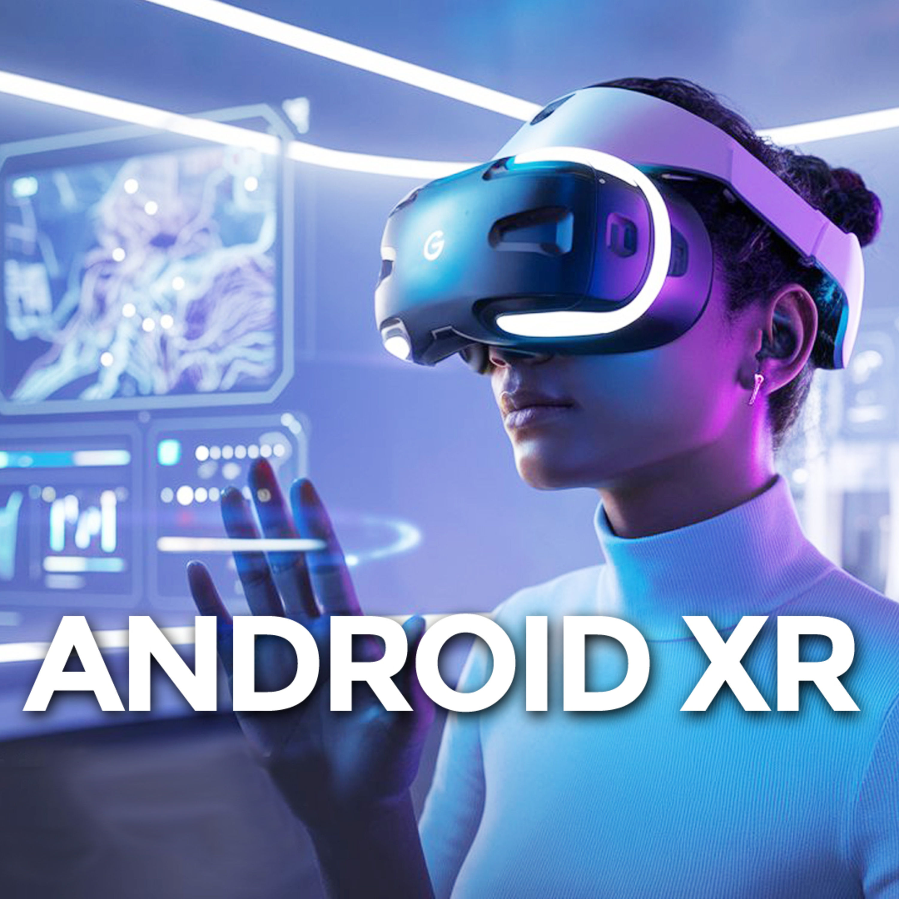 #94 Android XR: Präsentieren Google und Samsung die Brille der Zukunft?