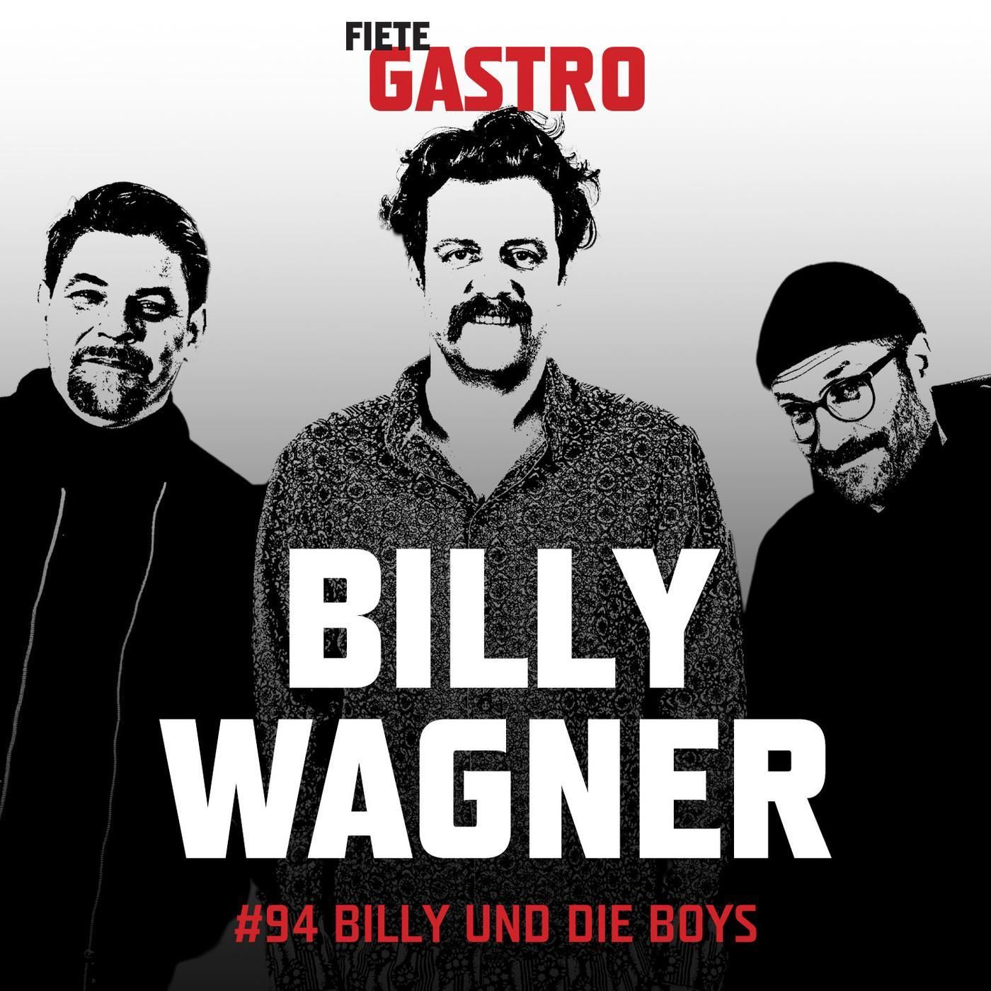 #94 Billy und die Boys - mit Billy Wagner