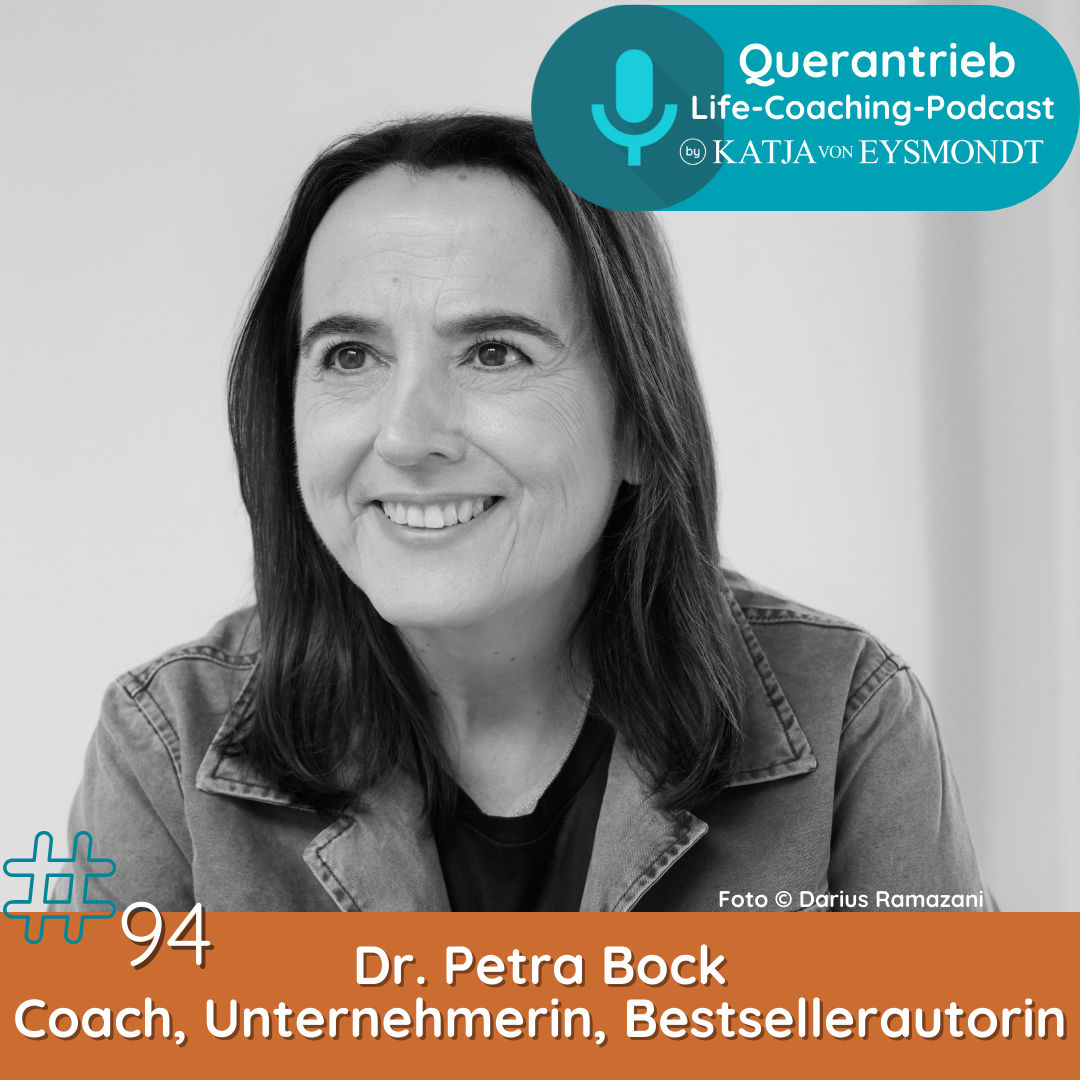 #94 Selbstoptimierung macht Stress größer, Selbstentfaltung lässt Prioritäten anders setzen - Interview Dr. Petra Bock