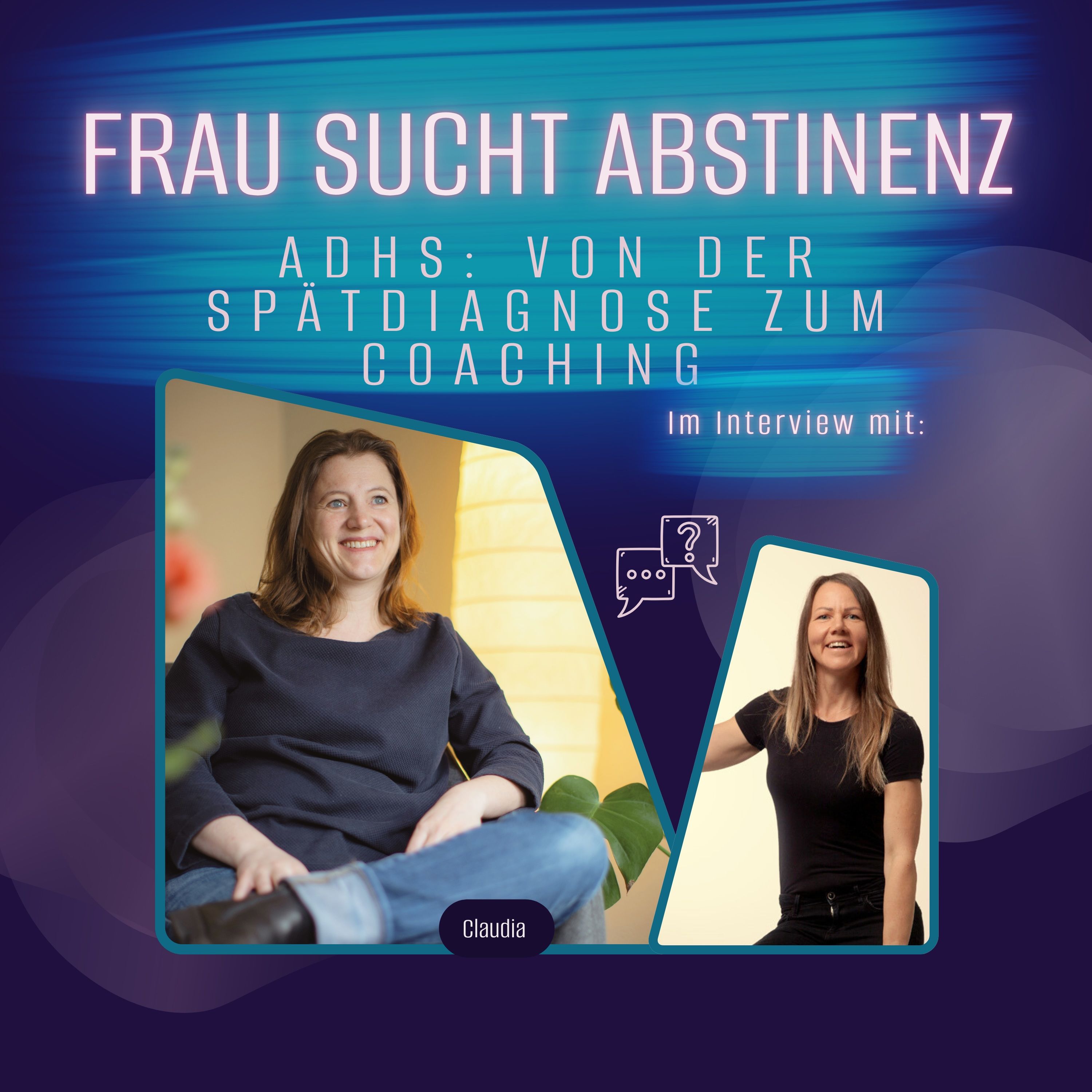 #94 "Von der ADHS-Spätdiagnose zur Coachin – Warum mehr Verständnis über dein Adhs dein Leben verändern kann"