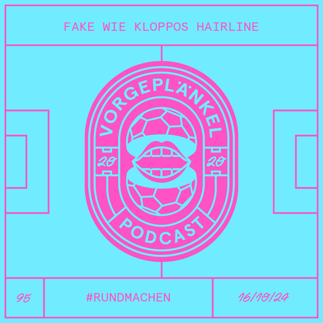 95 - Fake wie Kloppos Hairline