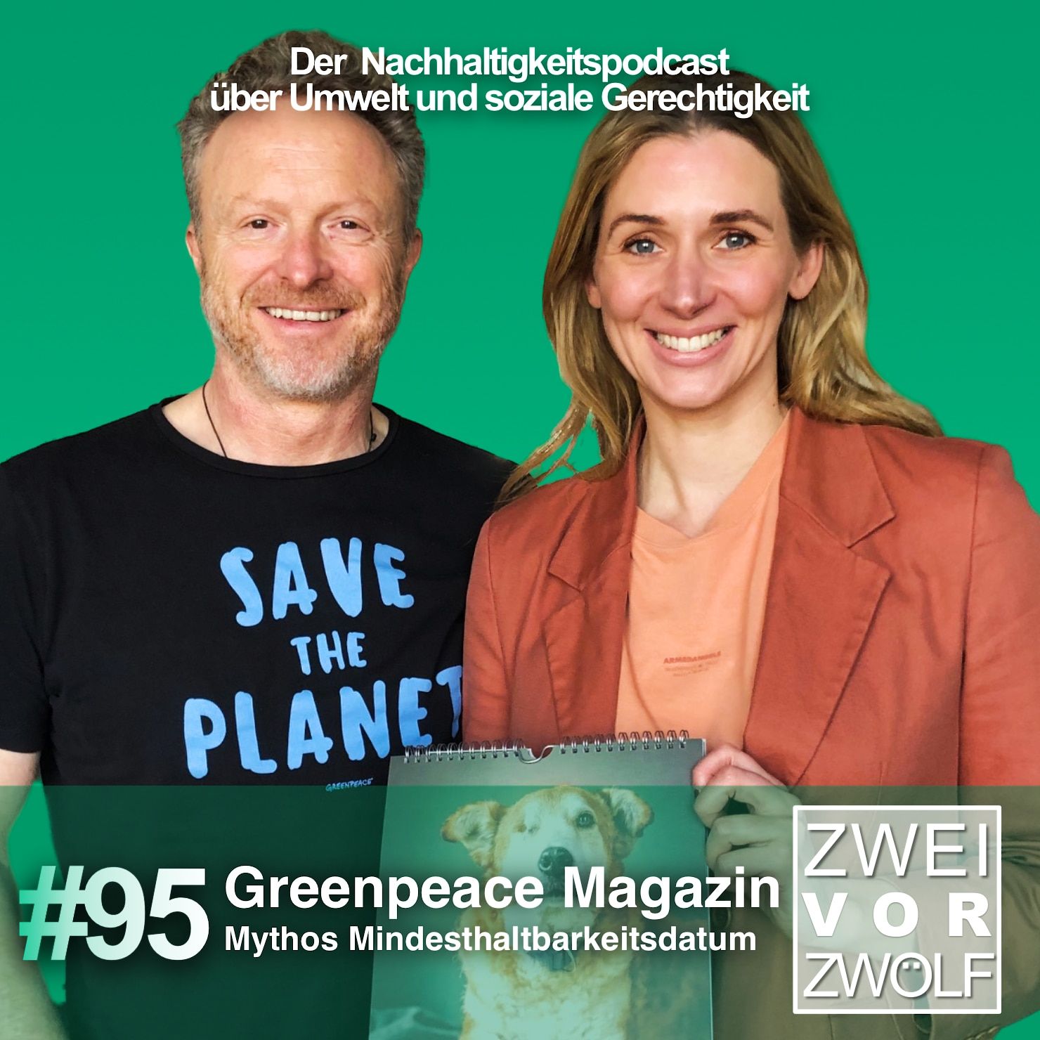 #95 Greenpeace Magazin – Mythos Mindesthaltbarkeitsdatum