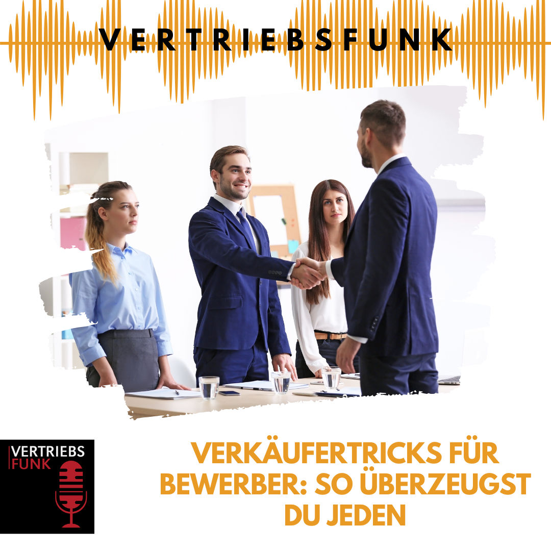 #950 - Job-Interview: Mit Verkäufer-Tricks ganz einfach überzeugen (leider verboten)