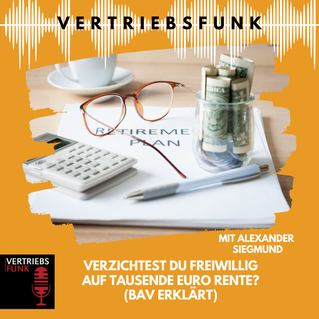 #955 - Verzichtest du freiwillig auf tausende Euro Rente? (bAV erklärt) mit Alexander Siegmund