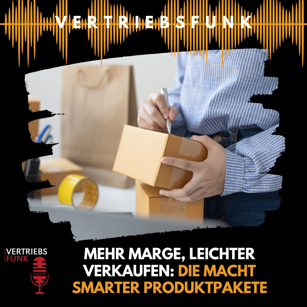 #957 - Mehr Marge, leichter verkaufen: Die Macht smarter Produktpakete
