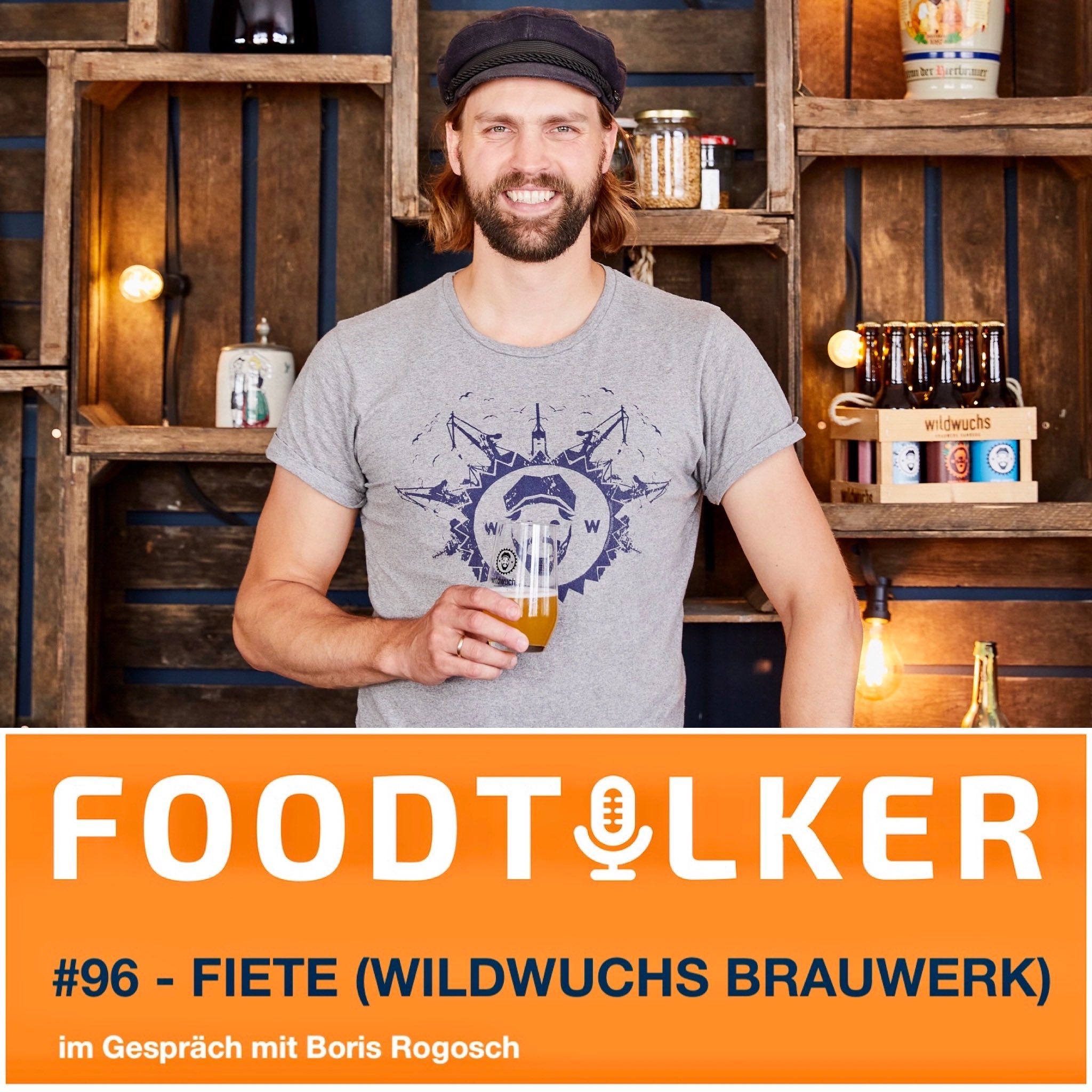 #96 Fiete Matthies (Wildwuchs Brauwerk) - Bio-Brauer und Biersommelier