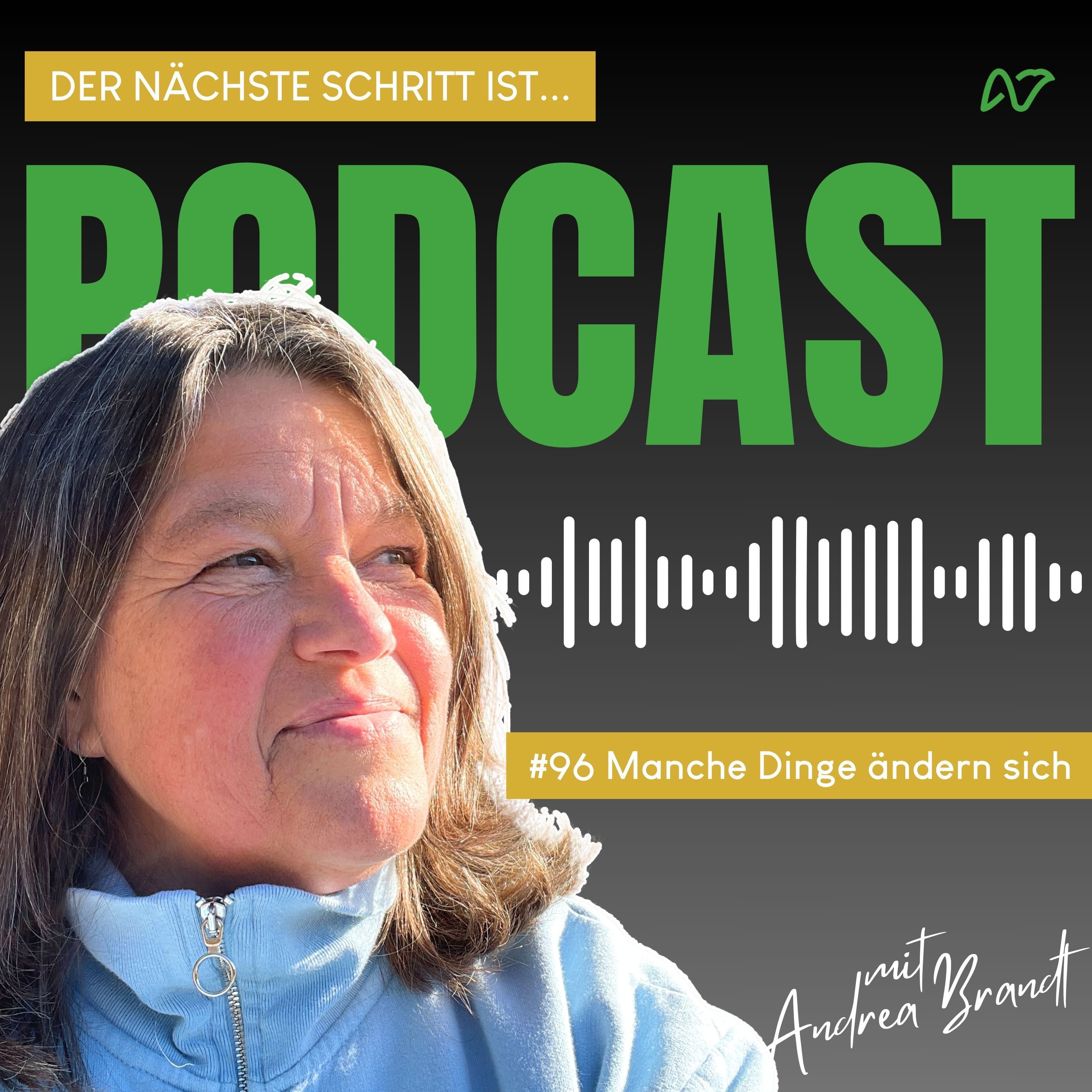 #96 Manche Dinge kommen, manche Dinge gehen