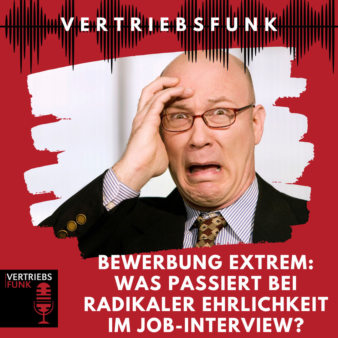 #968 - Bewerbung extrem: Was passiert bei radikaler Ehrlichkeit im Job-Interview?