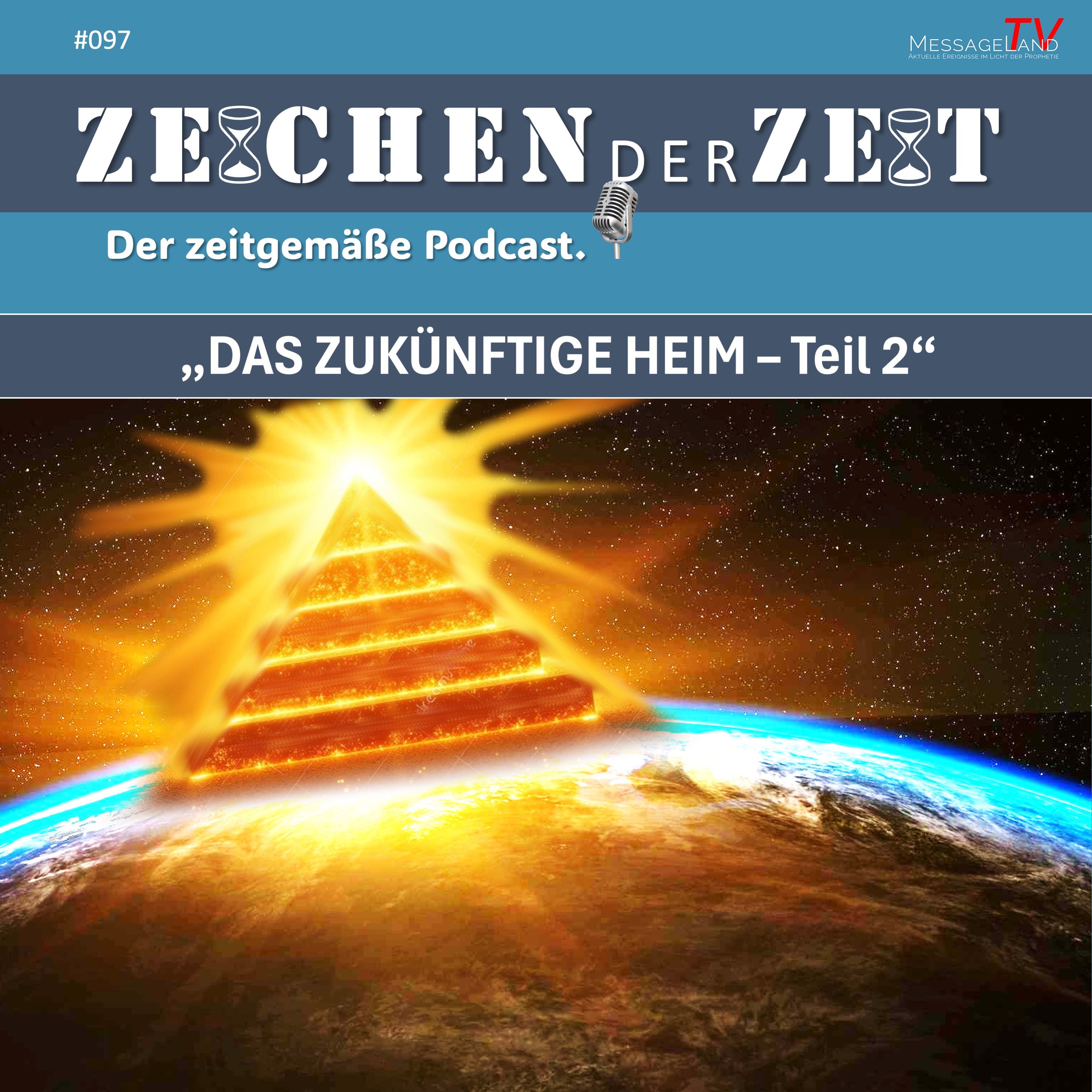 #97 Das zukünftige Heim - Teil 2