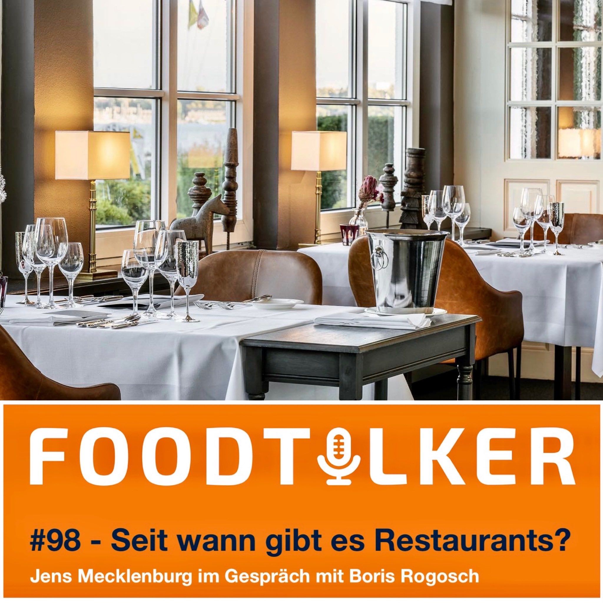 #98 "Seit wann gibt es eigentlich Restaurants?"