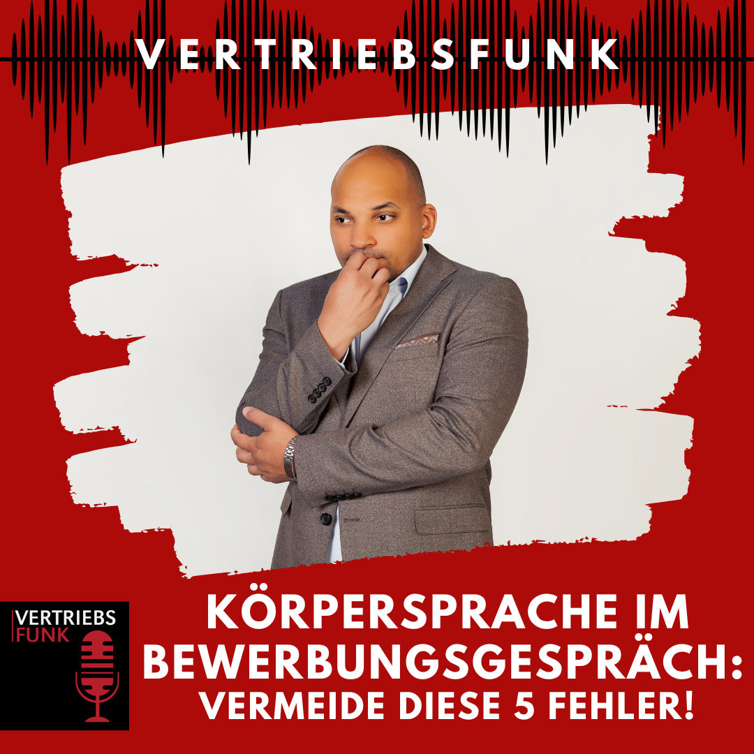 #980 - Körpersprache im Bewerbungsgespräch: Vermeide diese 5 Fehler!