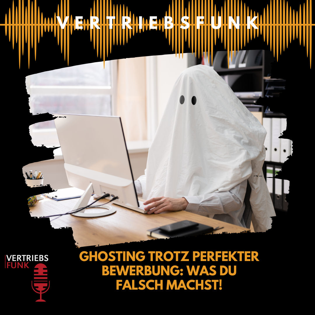 #982 - Ghosting trotz perfekter Bewerbung: Was DU falsch machst!