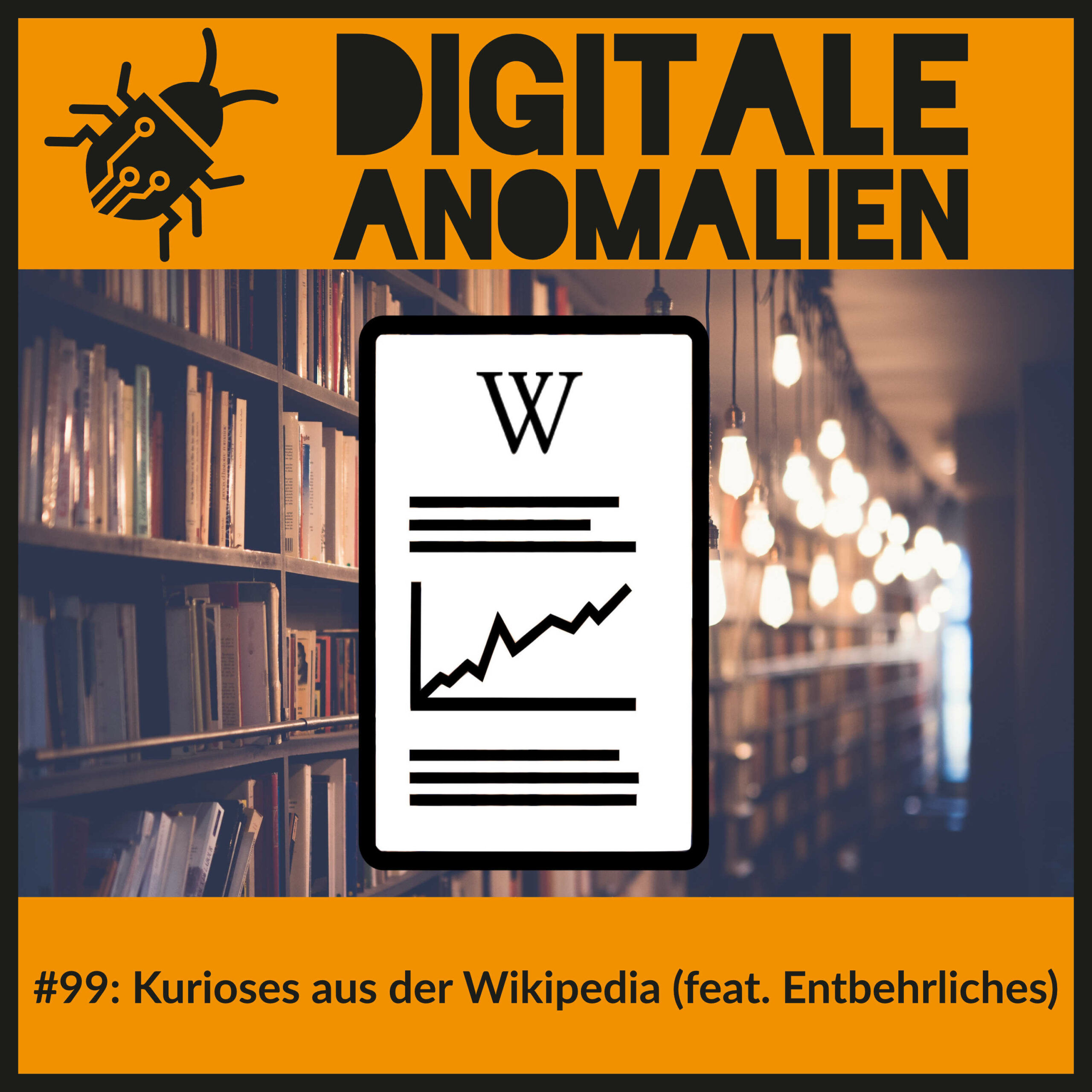 #99: Kurioses aus der Wikipedia (feat. Entbehrliches)