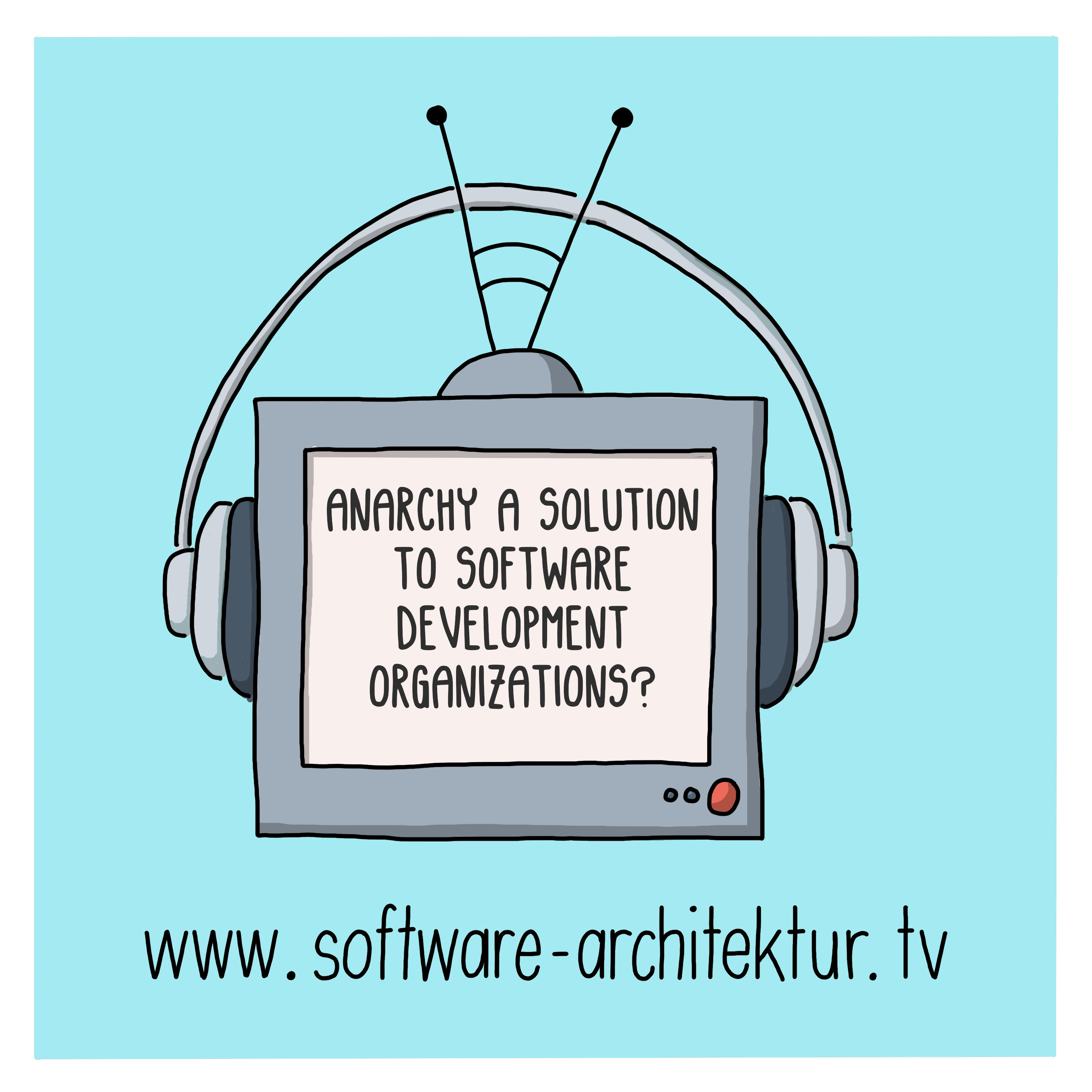 Anarchy: A Solution to Software Development Organizations? with Andrew Harmel-Law