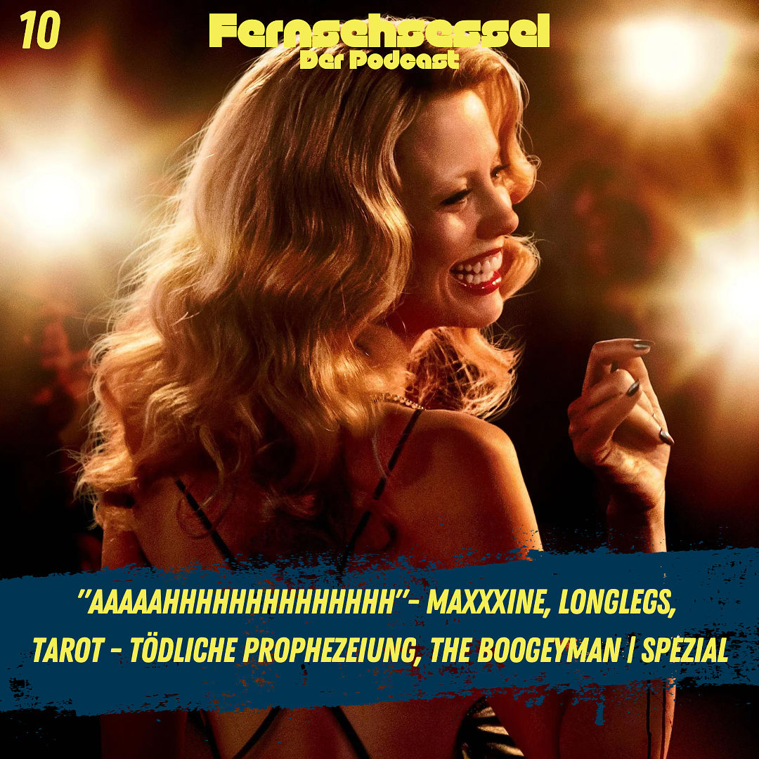 "AAAAAHHHHHHHHHHHHHH"- MaXXXine, Longlegs, Tarot - Tödliche Prophezeiung, The Boogeyman | SPEZIAL