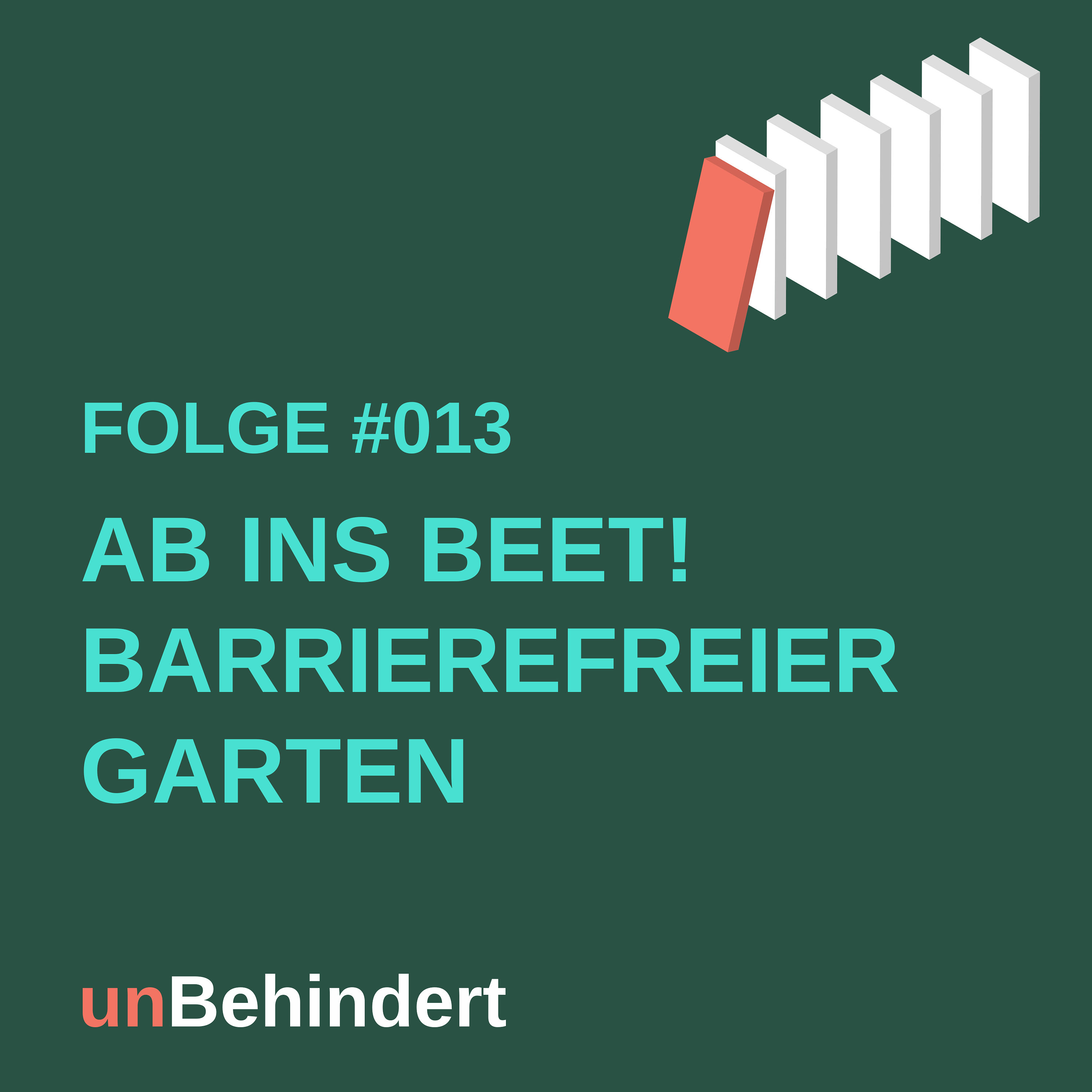 #013 Ab ins Beet! - Barrierefreier Garten
