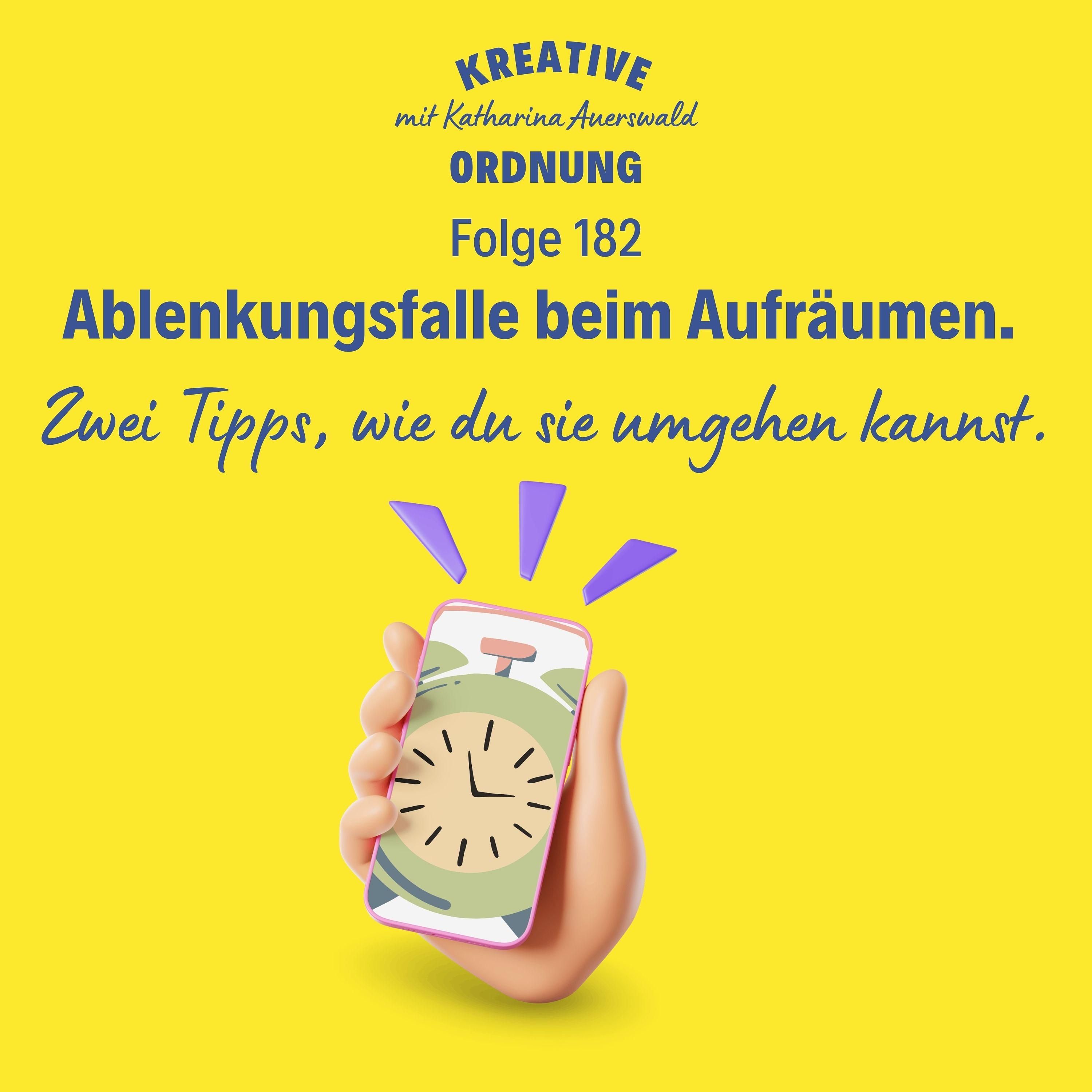 Ablenkungsfalle beim Aufräumen. (Episode 182)