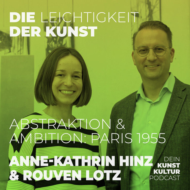 Abstraktion & Ambition - Paris 1955 im Emil Schumacher Museum | Kunstpodcast Die Leichtigkeit der Kunst