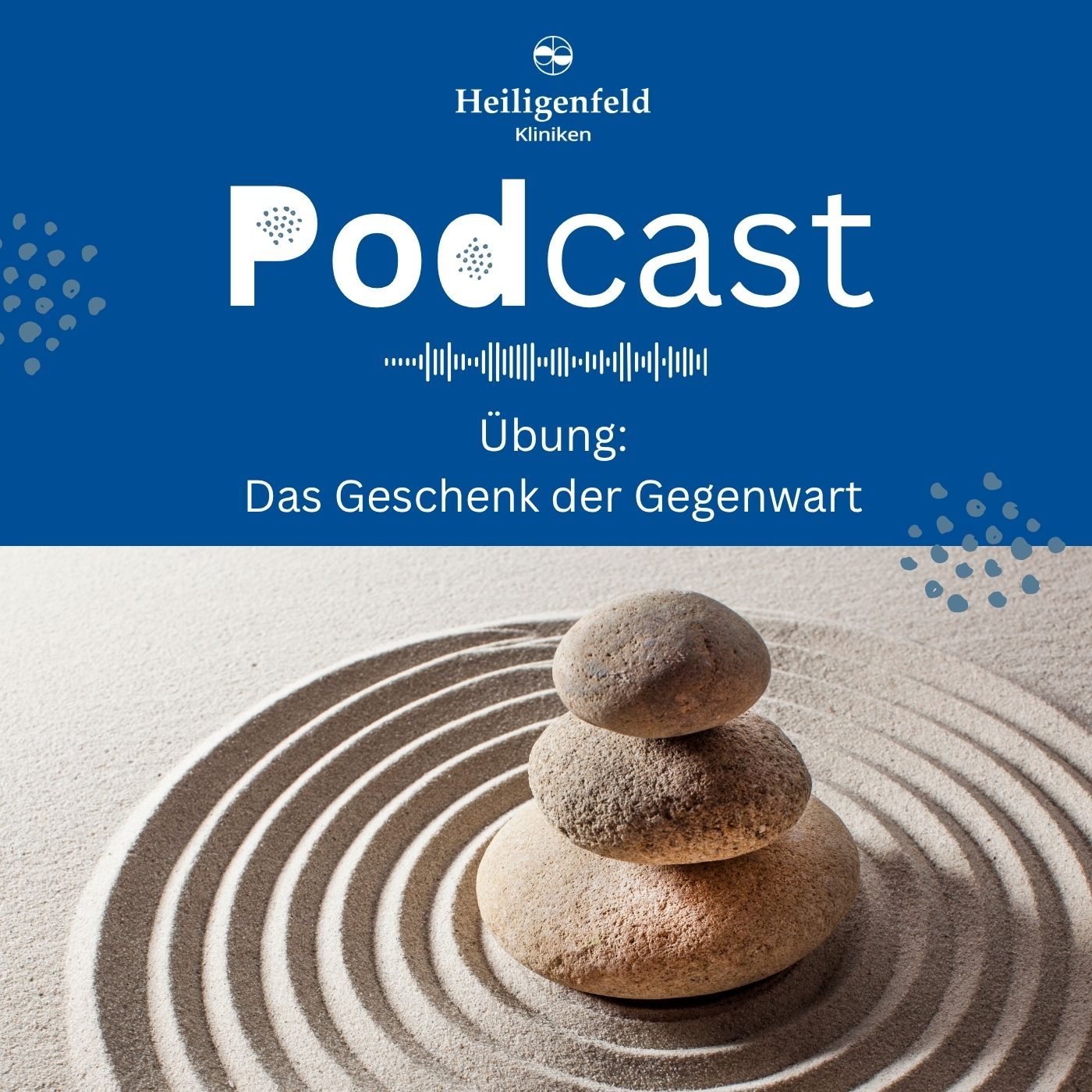 Achtsamkeitsübung - Das Geschenk der Gegenwart