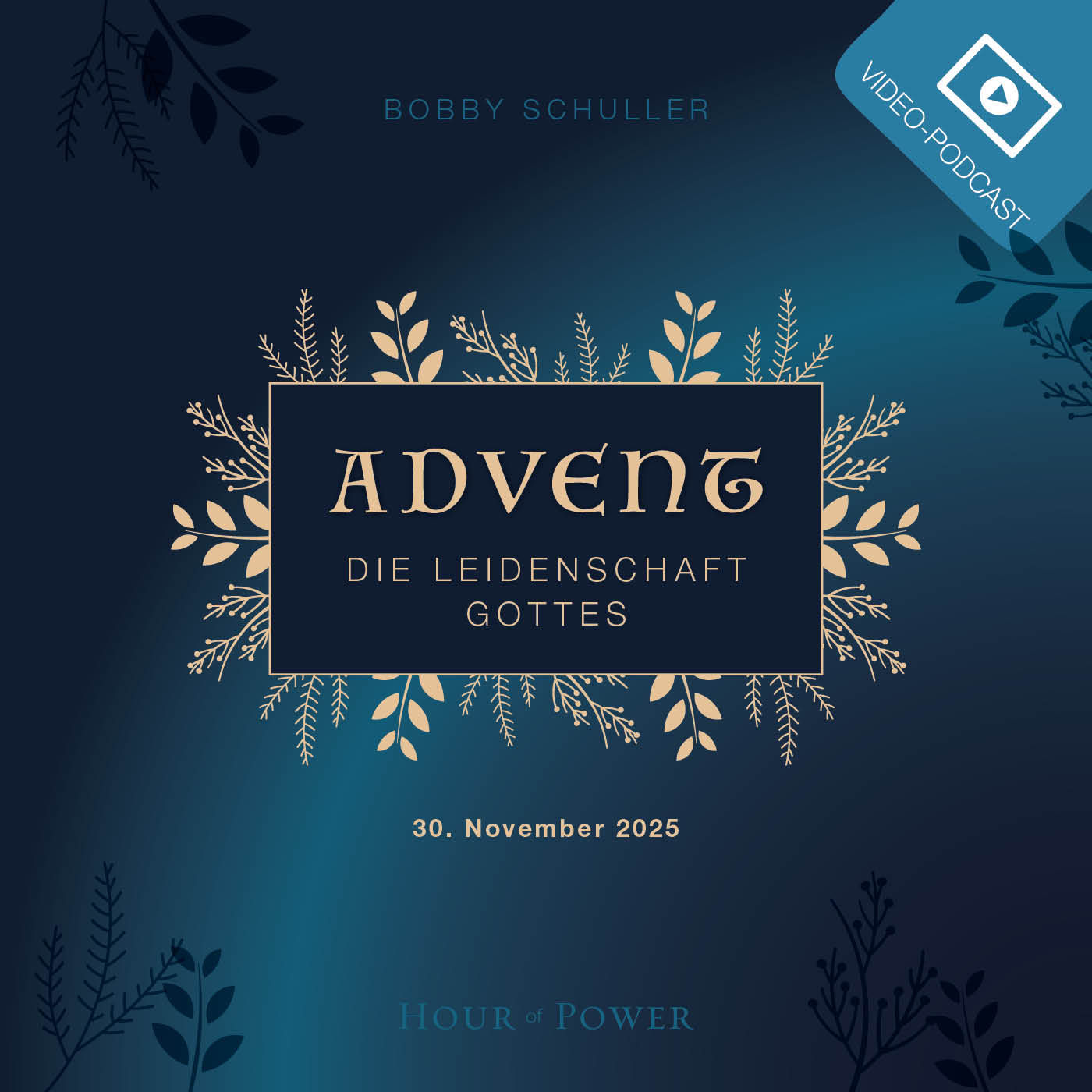 Advent: Die Leidenschaft Gottes! - Predigt von Bobby Schuller