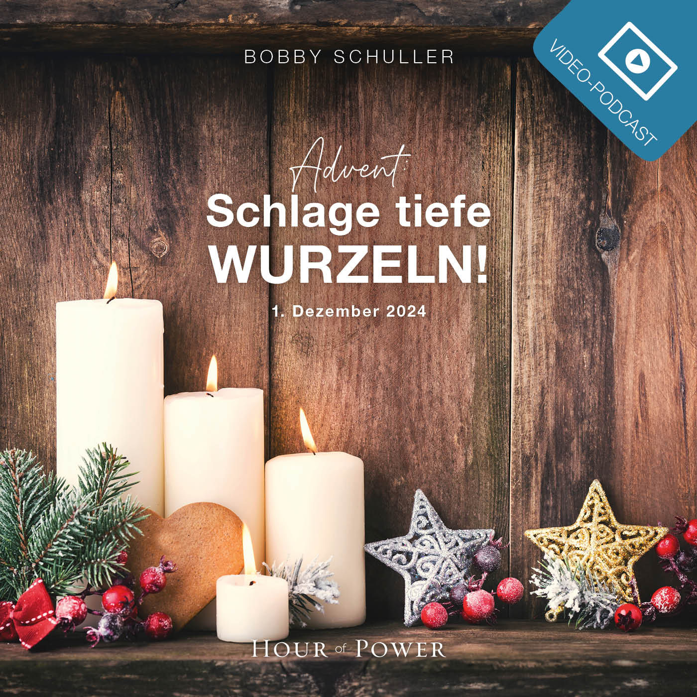 Advent: Schlage tiefe Wurzeln! - Predigt von Bobby Schuller