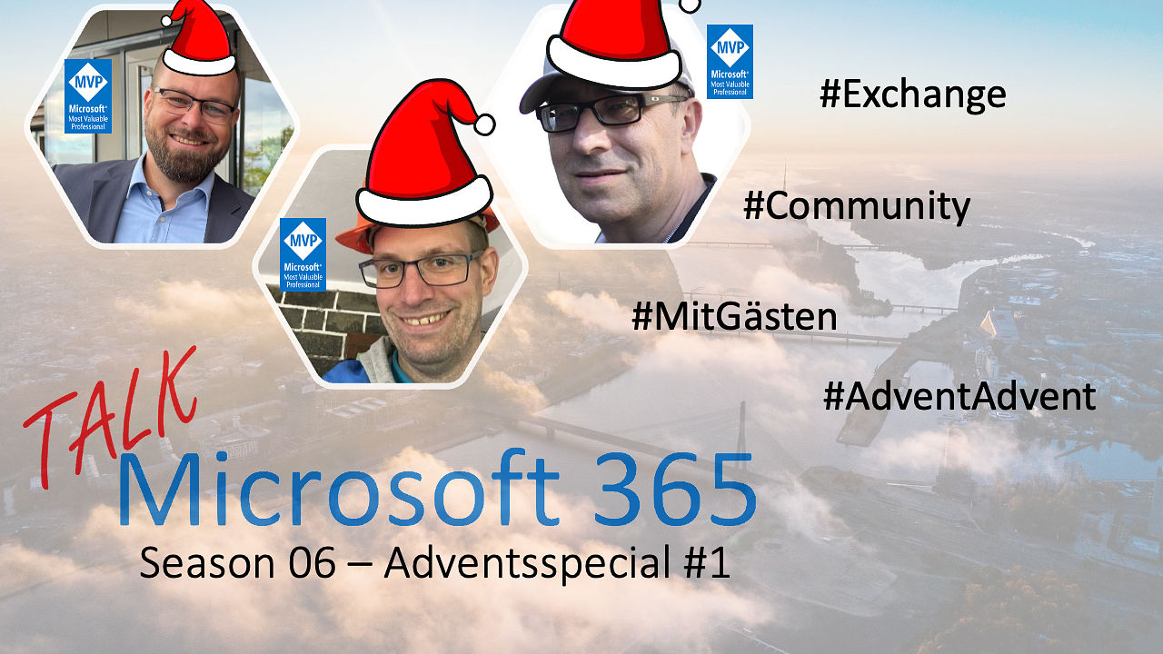 Advents-Special 2025-01: Exchange Tinder – Thomas Stensitzki packt aus! 🎄🤯