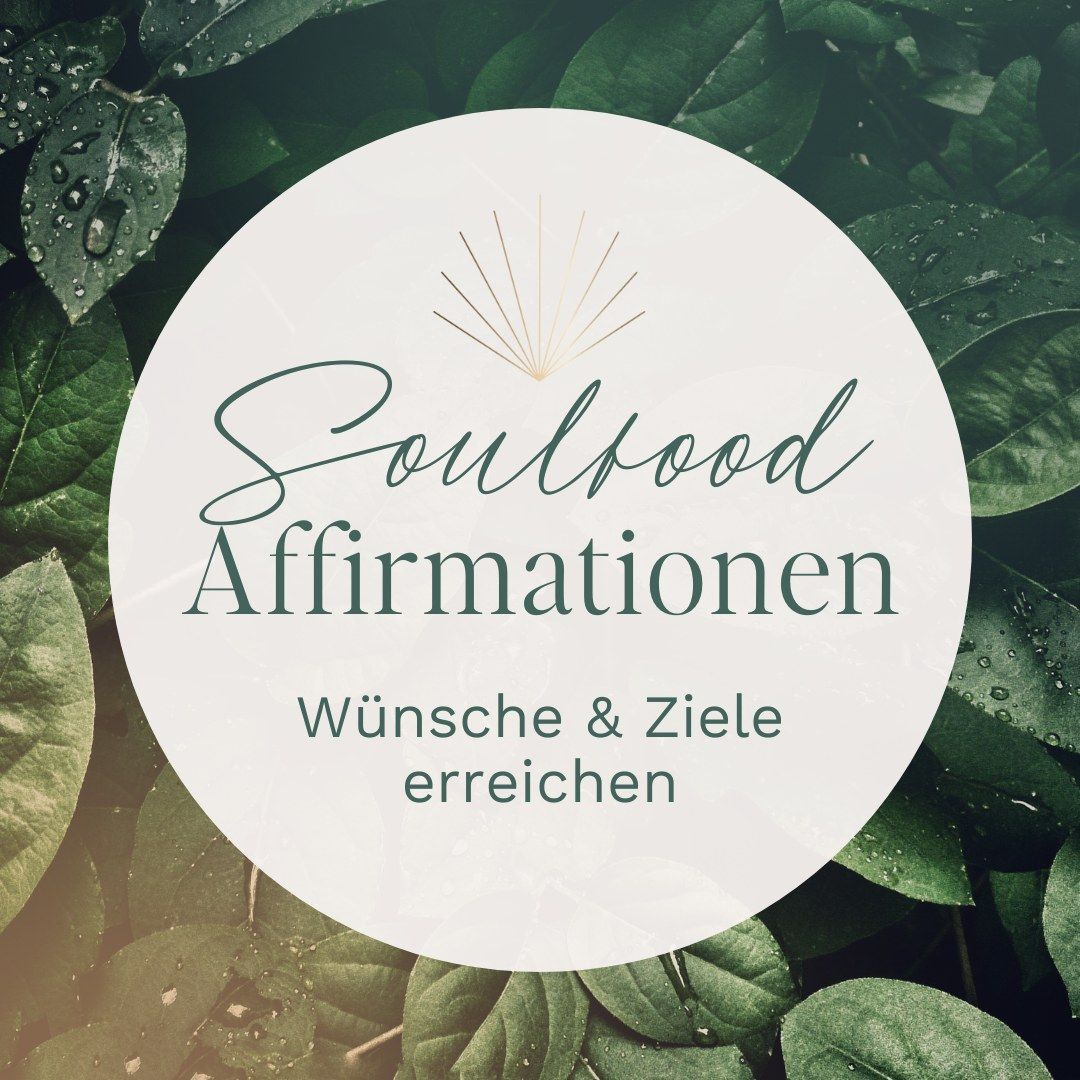 Affirmationen // Wünsche und Ziele erreichen