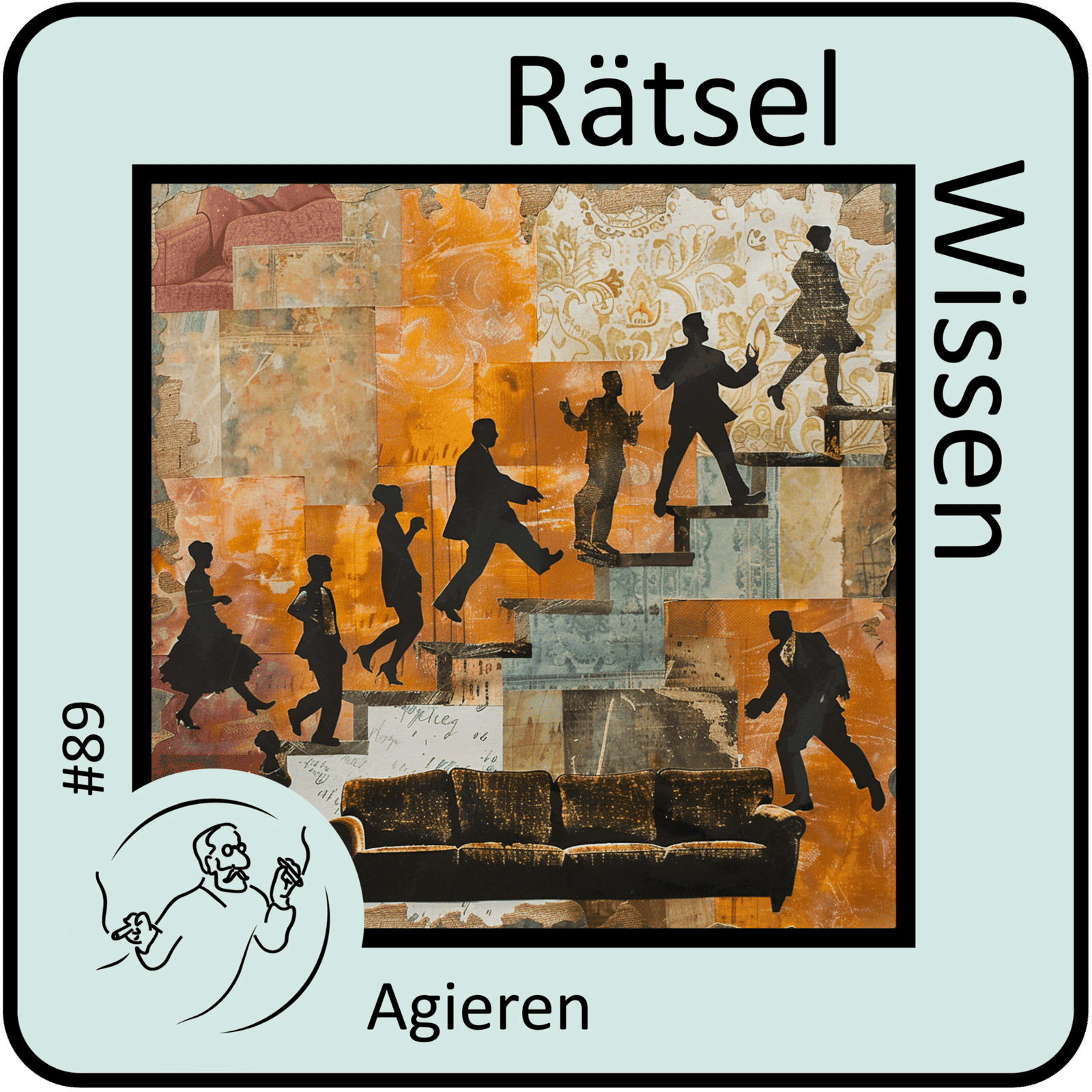 Agieren. Wie unsere Handlungen unsere Geschichte erzählen (89)