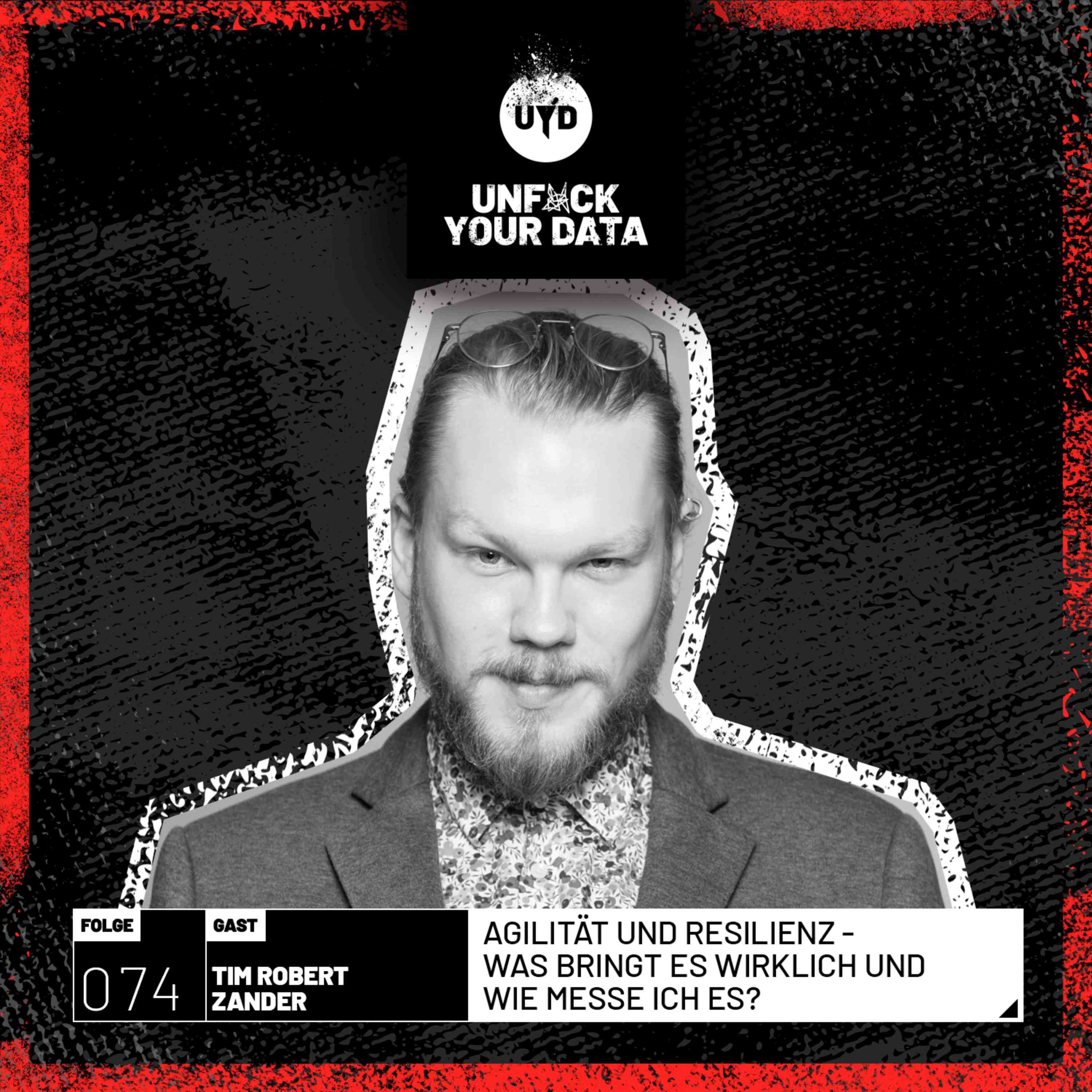Agilität und Resilienz - Was bringt es wirklich und wie messe ich es? | Tim Robert Zander