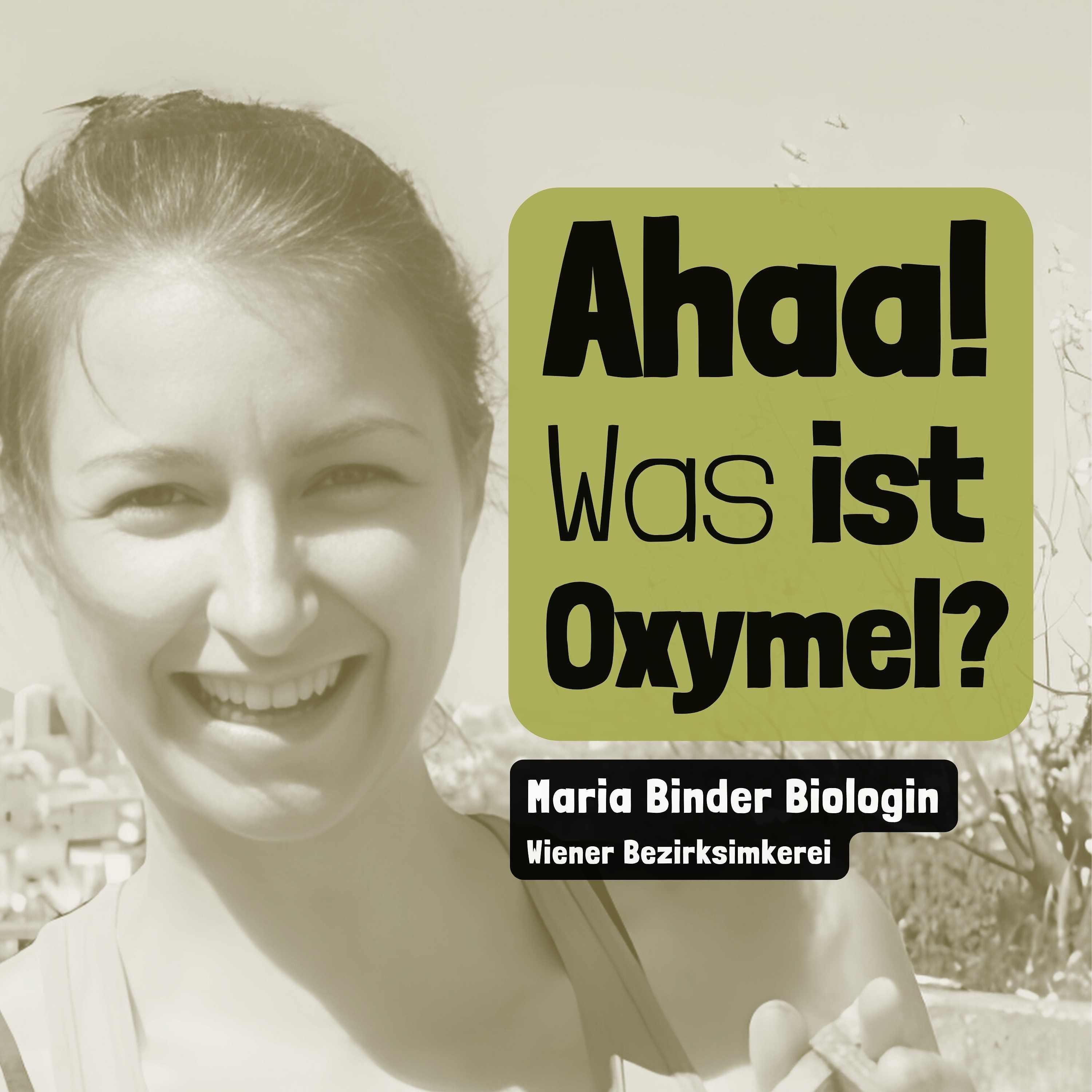 Ahaa! - Was ist Oxymel?