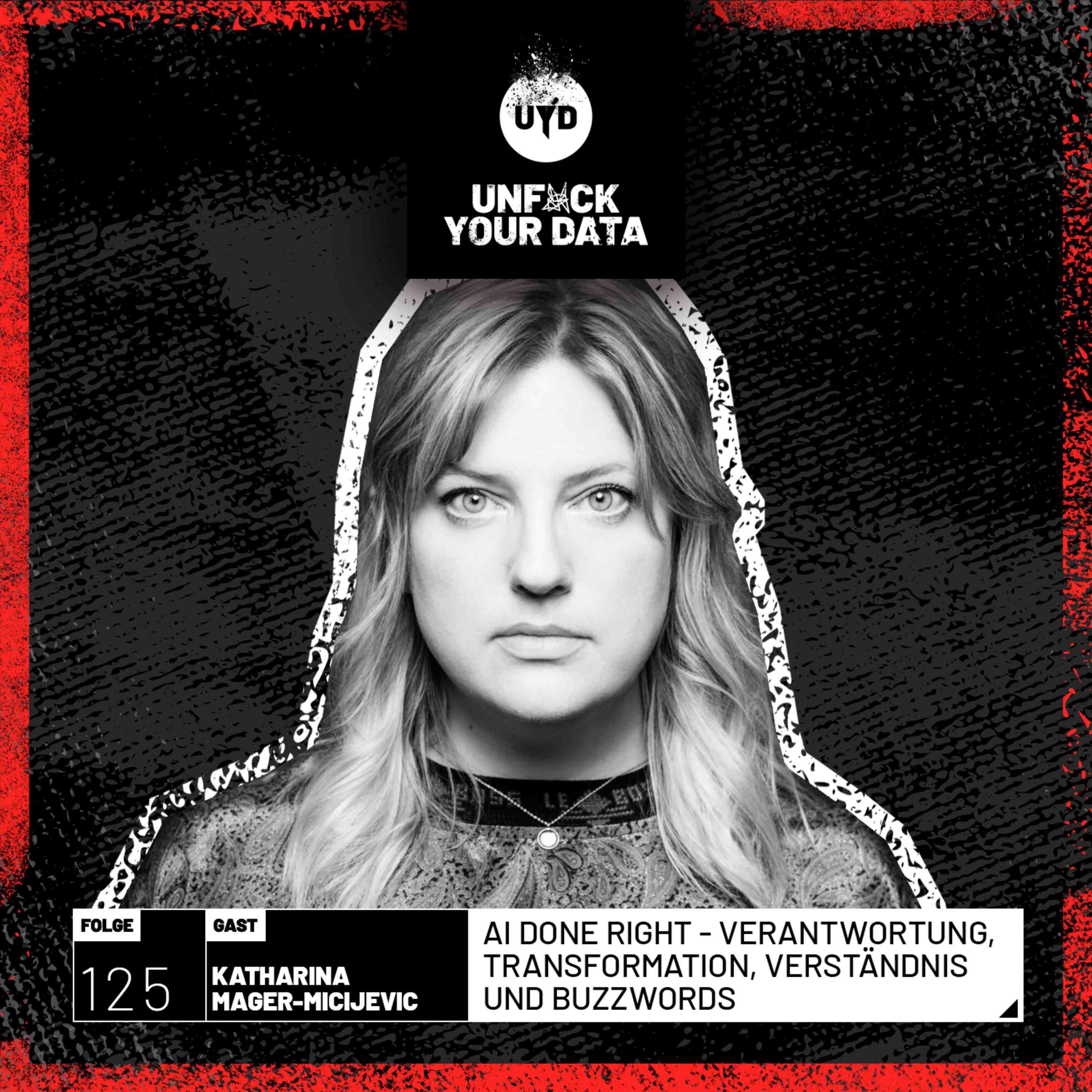 AI done right – Von Verantwortung, Transformation, Verständnis und Buzzwords | Katharina Mager-Micijevic
