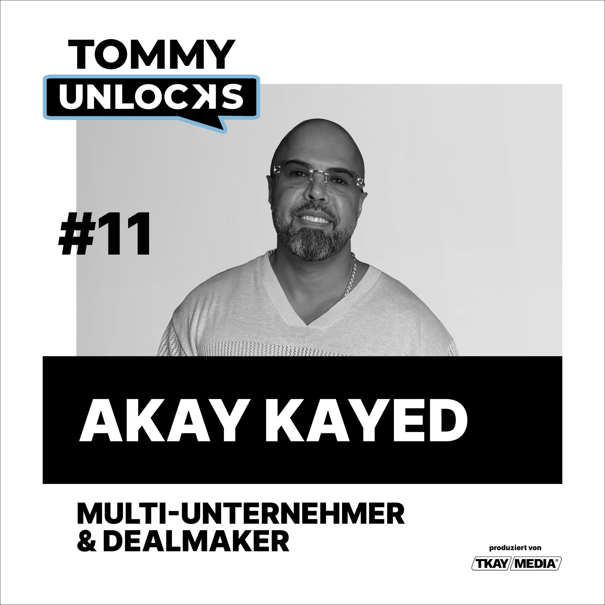 Akay Kayed: Vom Chartstar zum Millionendealmaker