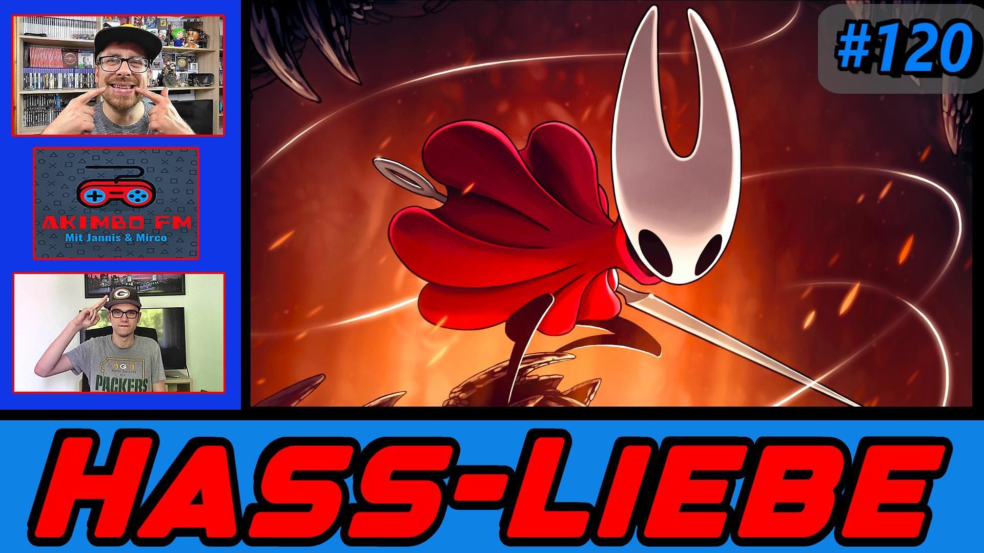Akimbo FM #120 - Hass-Liebe