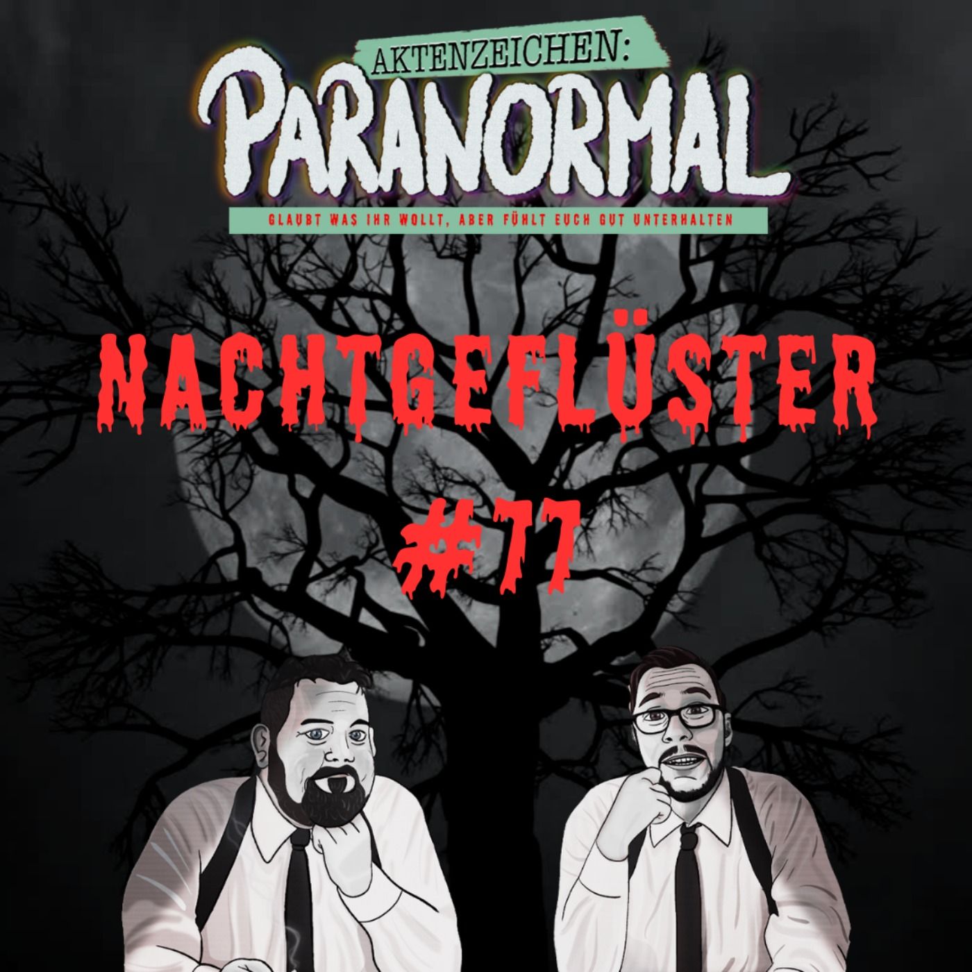 Aktenzeichen Nachtgeflüster: #77