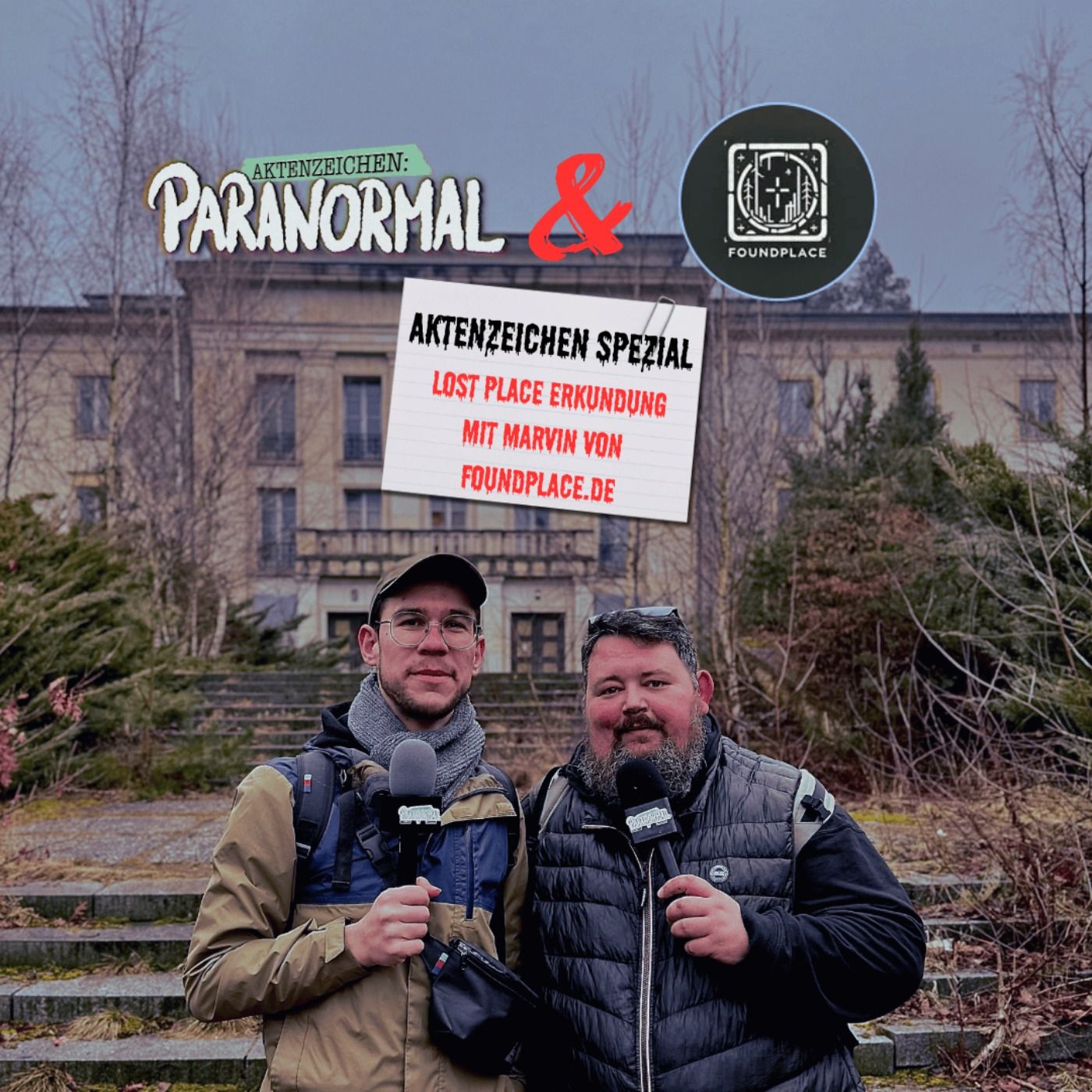 Aktenzeichen Spezial: Unser erster Lost Place