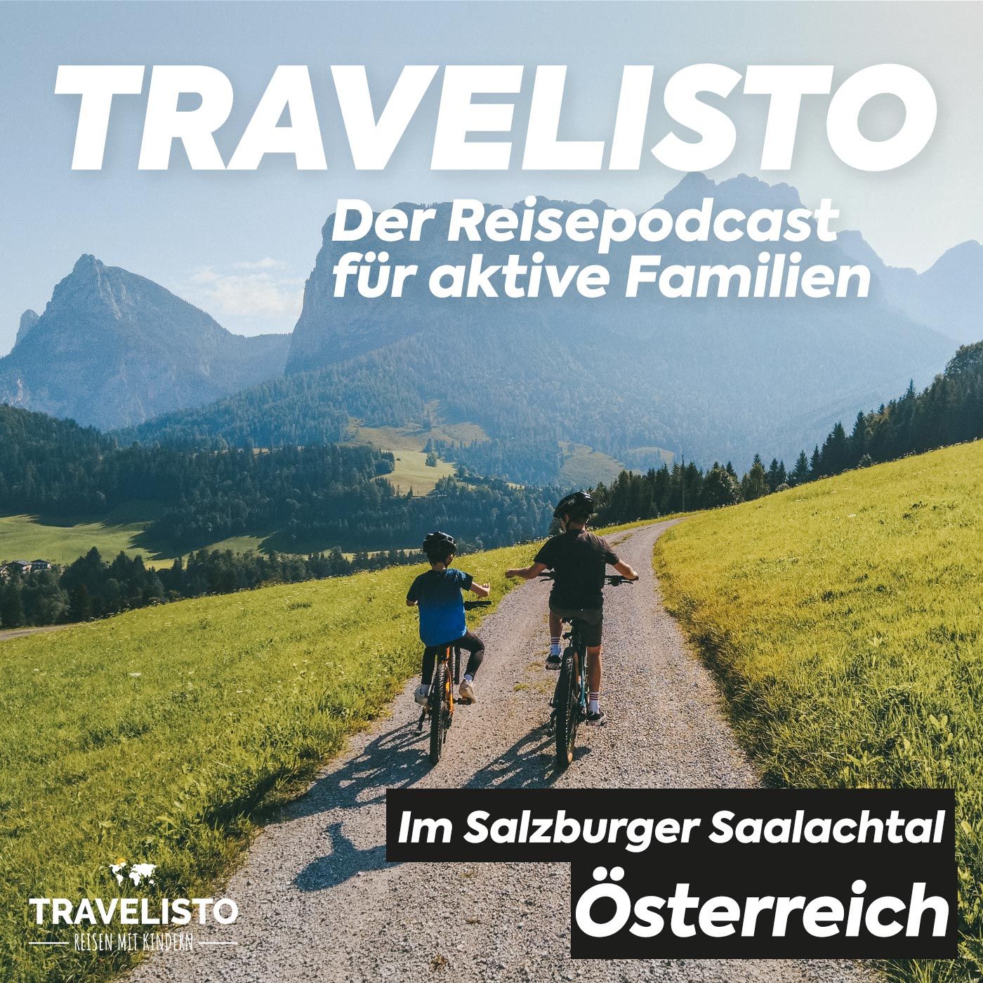 Aktiver Familienurlaub im Salzburger Saalachtal
