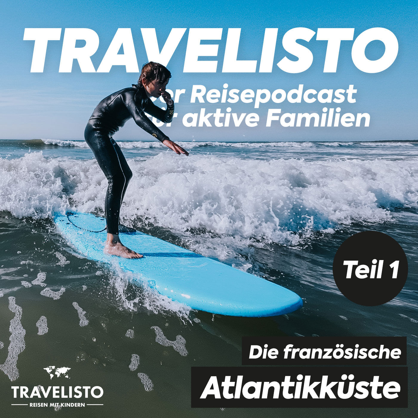 Aktivurlaub und Reise entlang der französischen Atlantikküste - Teil 1