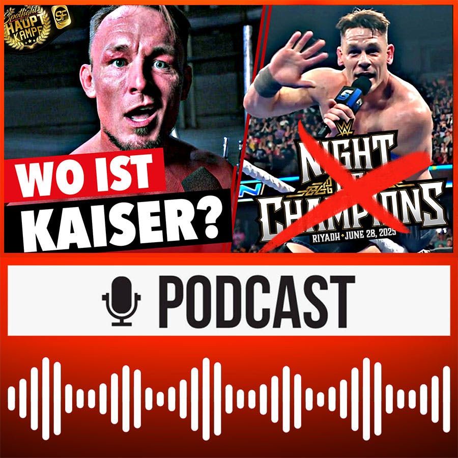 Aktuelle Infos: Wo ist Ludwig Kaiser? Krieg eskaliert: Sagt WWE Night of Champions ab? | HAUPTKAMPF