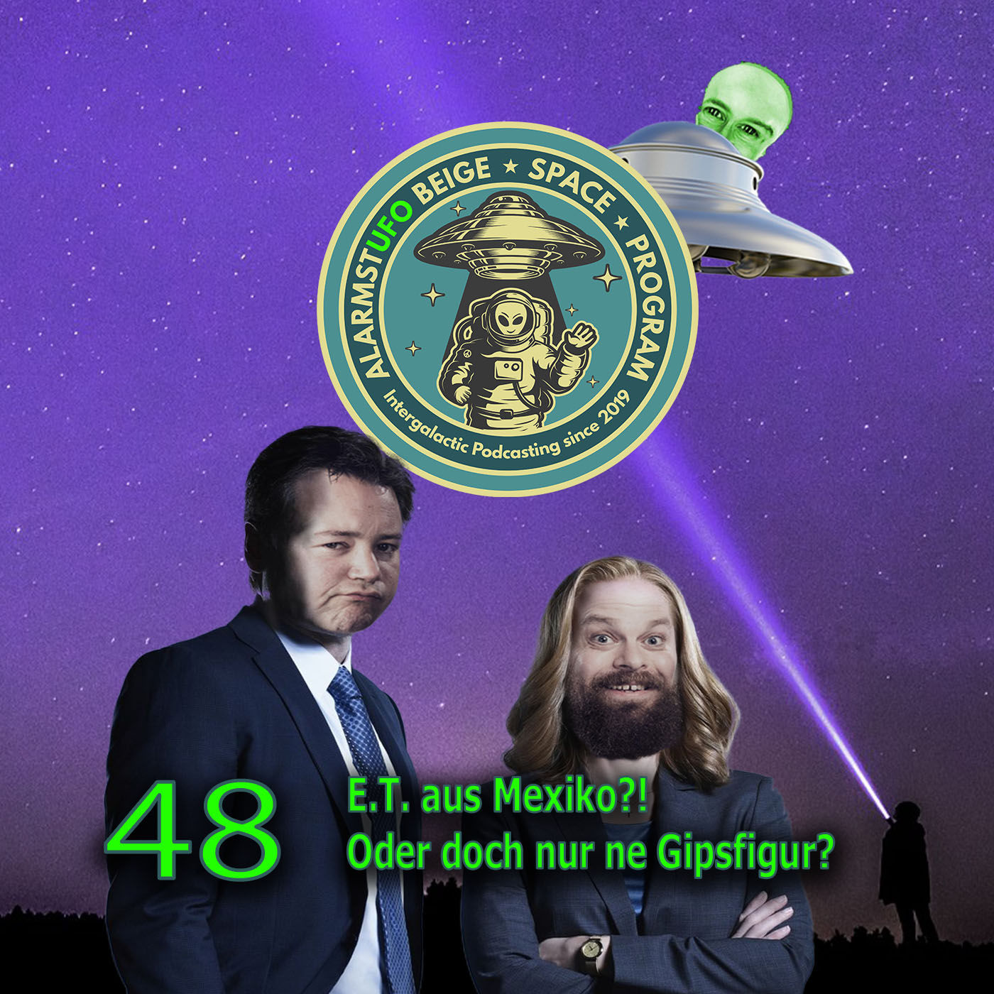 AlarmstUFO 48 - E.T. aus Mexiko!? Oder doch nur ne Gipsfigur?