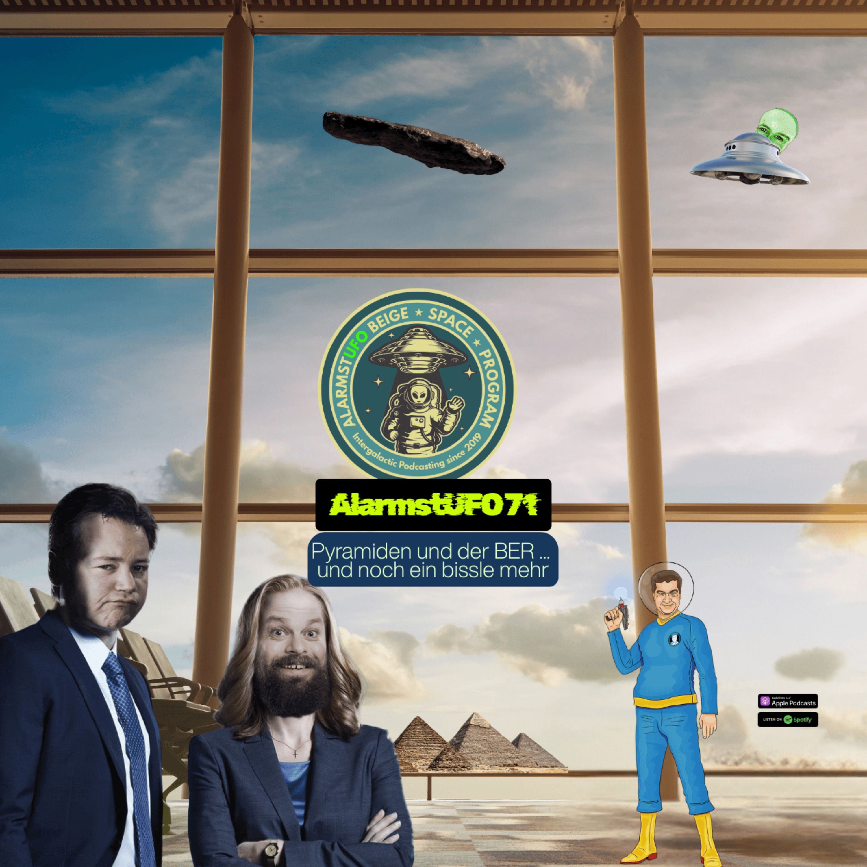 Alarmstufo 71 - Pyramiden und der BER ... und noch ein bissle mehr