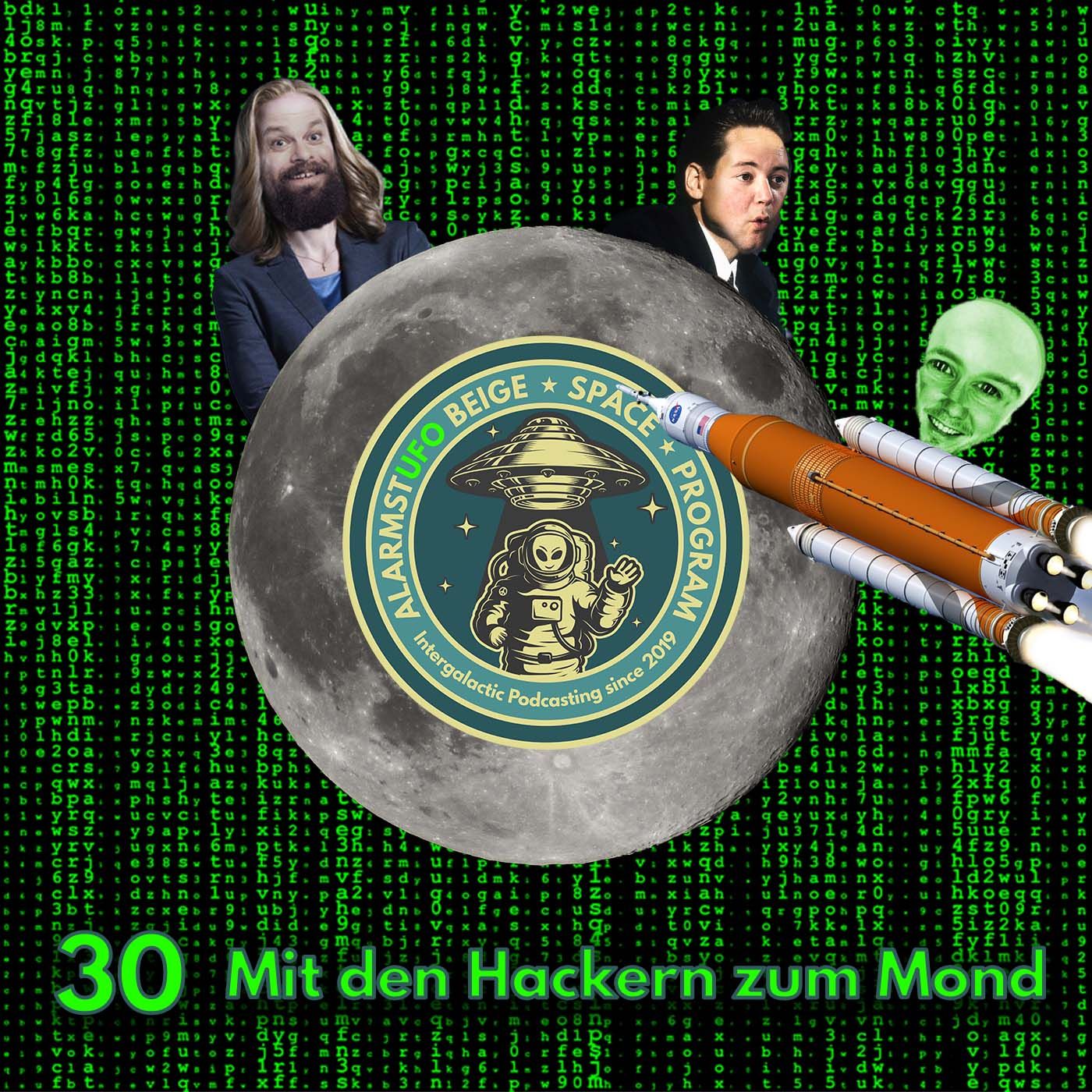 Alarmstufo Beige Nr. 30 - Mit den Hackern zum Mond