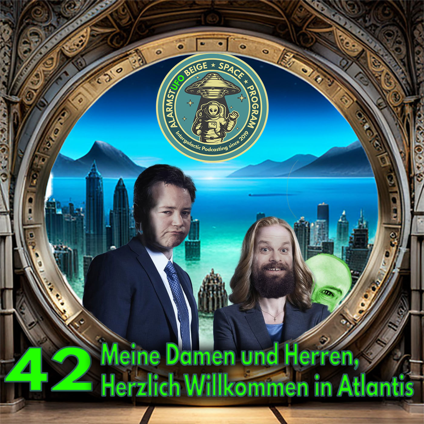 AlarmstUFO Nr. 42 - Meine Damen und Herren, Herzlich Willkommen in Atlantis