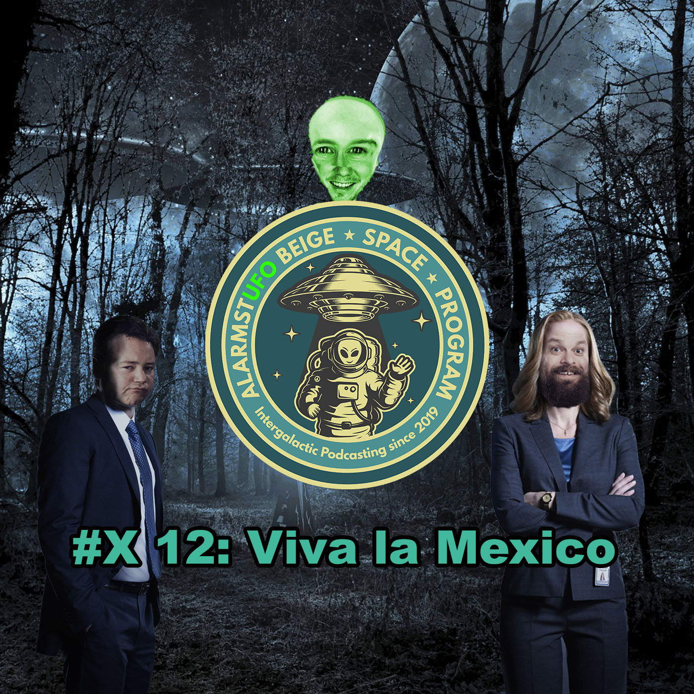 AlarmstUFO X - Die unerklärlichen UFO-Fälle #12 - Viva la Mexico