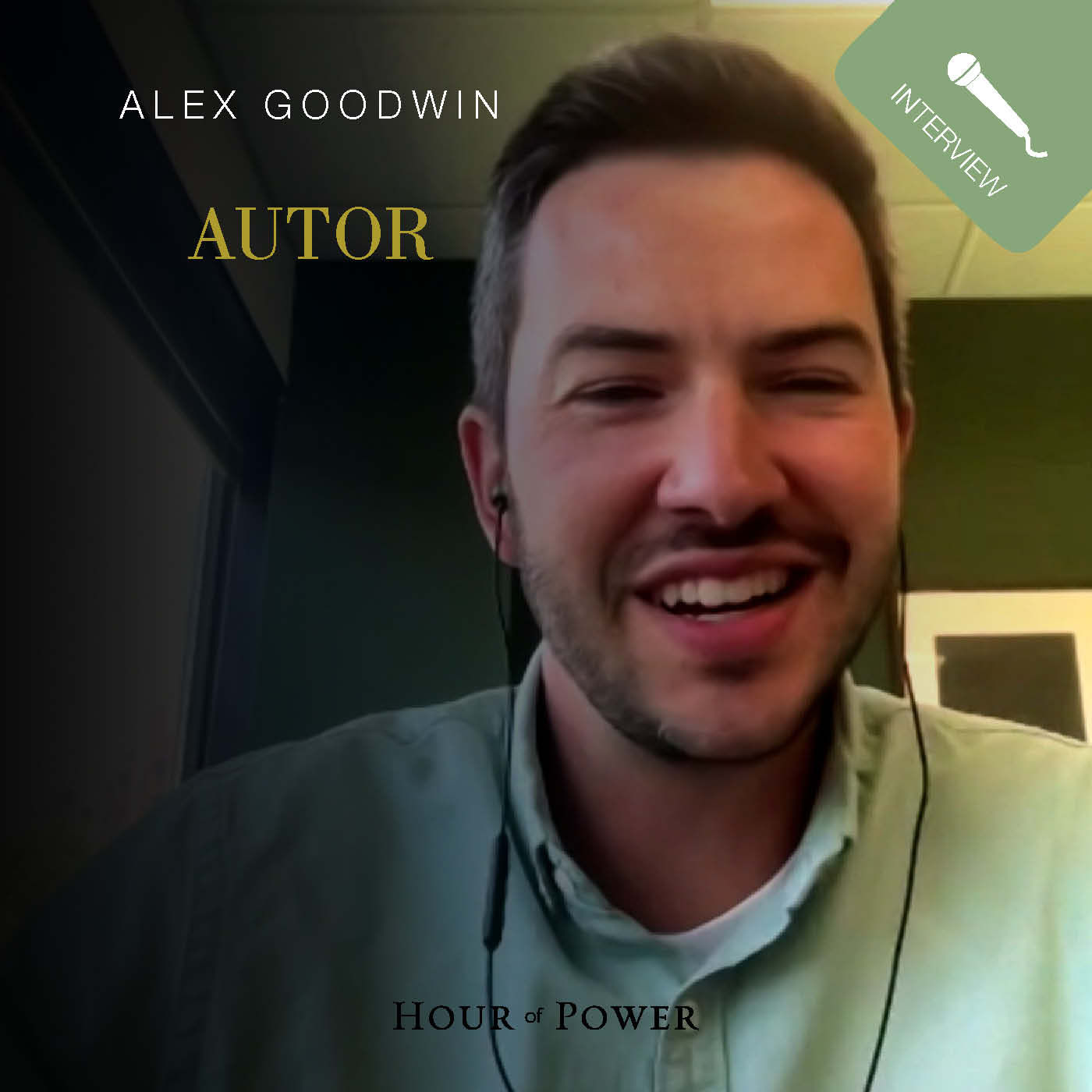 Alex Goodwin (Autor) im Gespräch mit Bobby Schuller